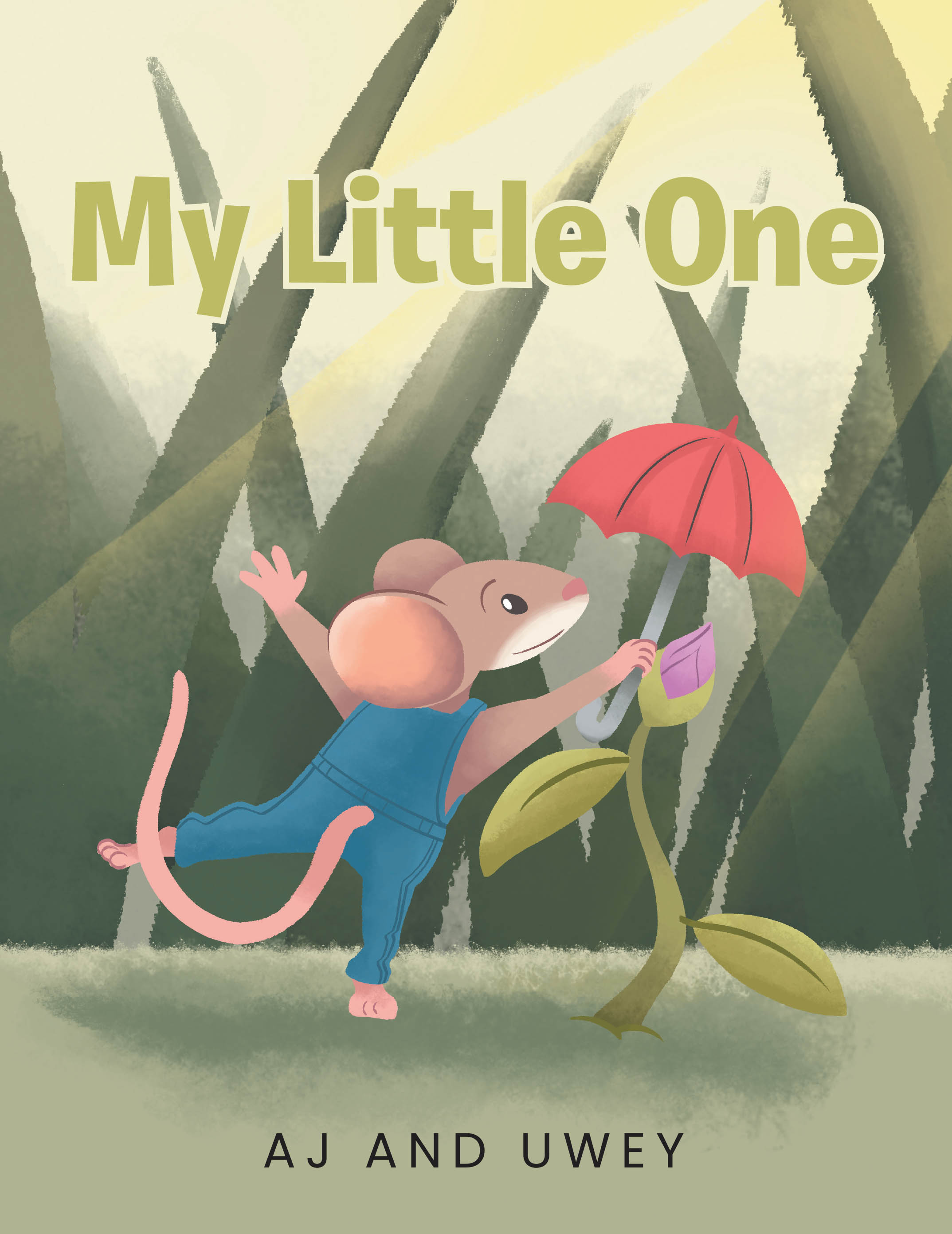 Authors AJ and Uwey’s New Book, "My Little One," is a Short, Sweet Story of Love and Devotion Meant to be Shared Between a Caretaker and Their Little One
