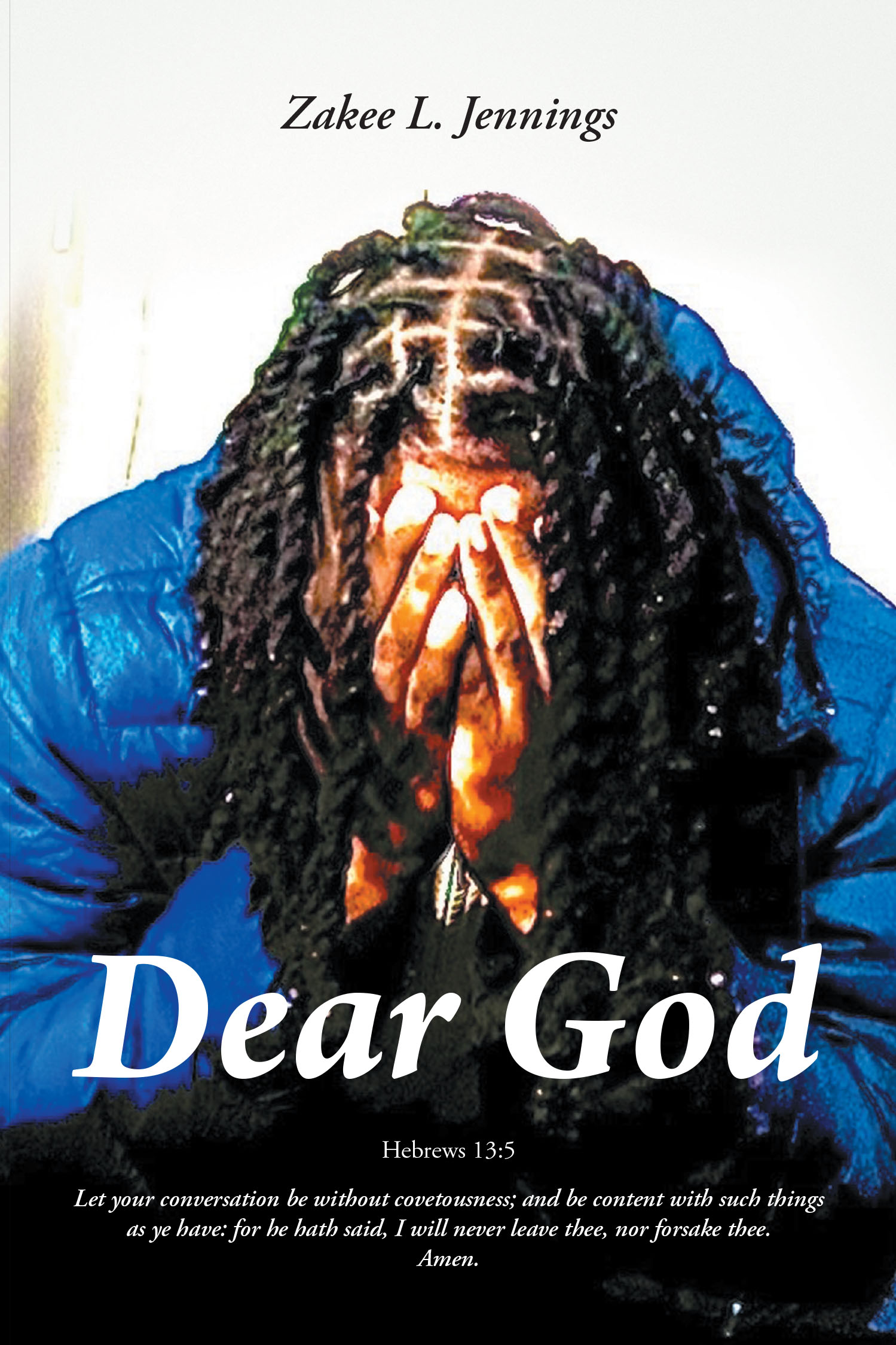 Zakee L. Jennings’s Newly Released "Dear God" is a Powerful and Heartfelt Testament of Faith, Resilience, and Social Awareness