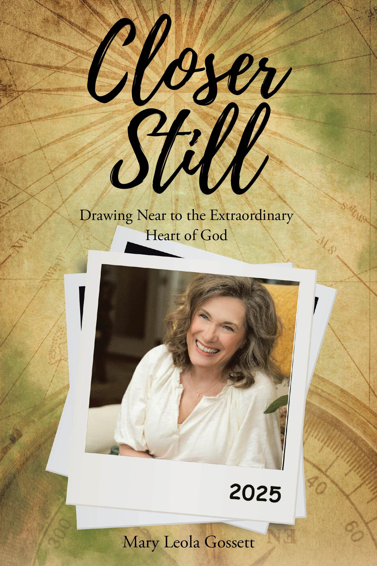 Mary Leola Gossett’s Newly Released "Closer Still" is a Heartfelt Invitation to Experience God’s Healing Love and Unwavering Presence