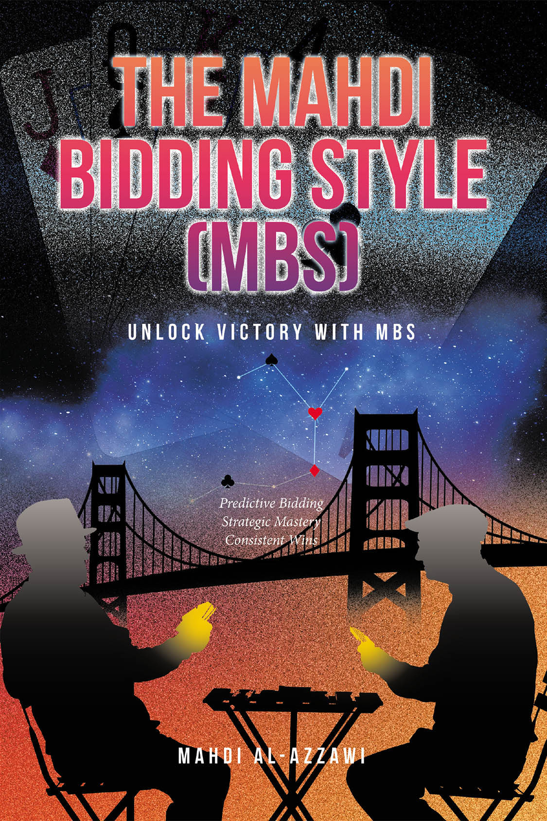 Mahdi Al-Azzawi’s New Book, "The Mahdi Bidding Style," Introduces a Bold New System to Transform Your Bridge Game