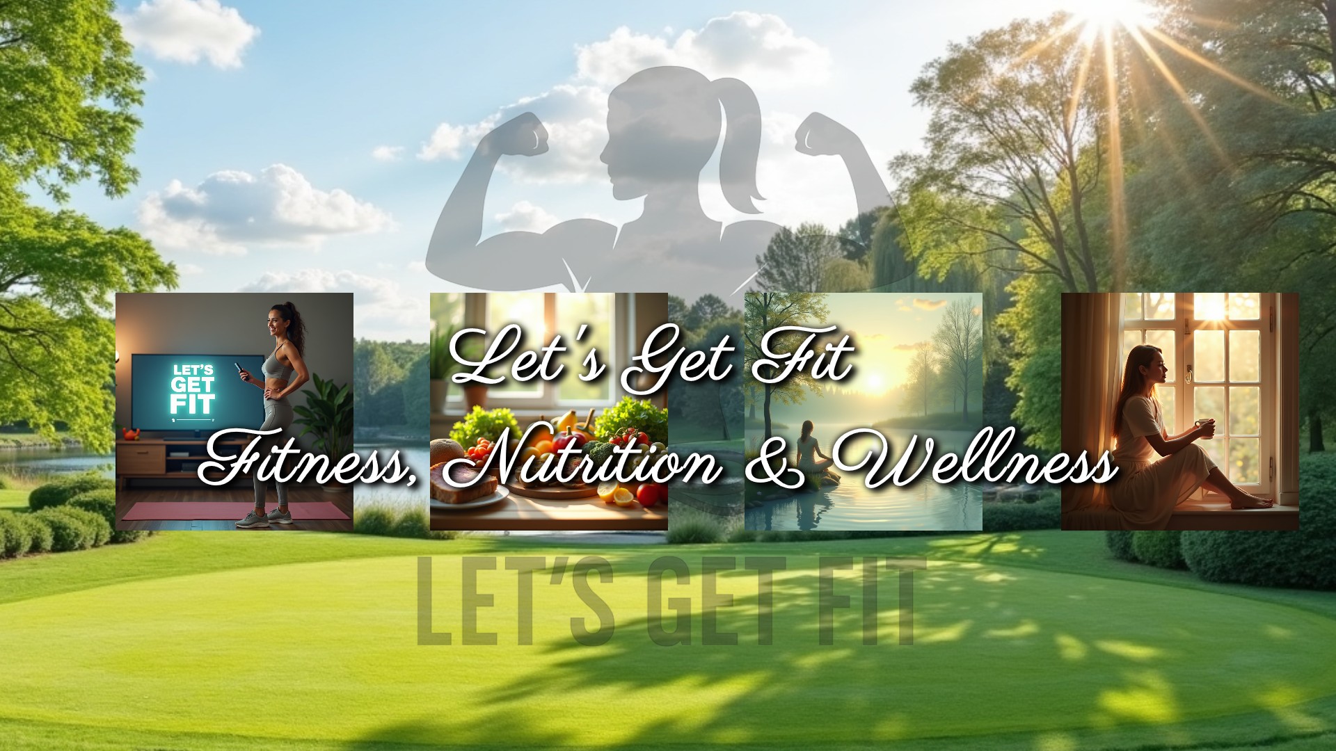Let’s Get Fit Blog Inspires a Global Call to Positive Motivation and Wellness Through New Content Series