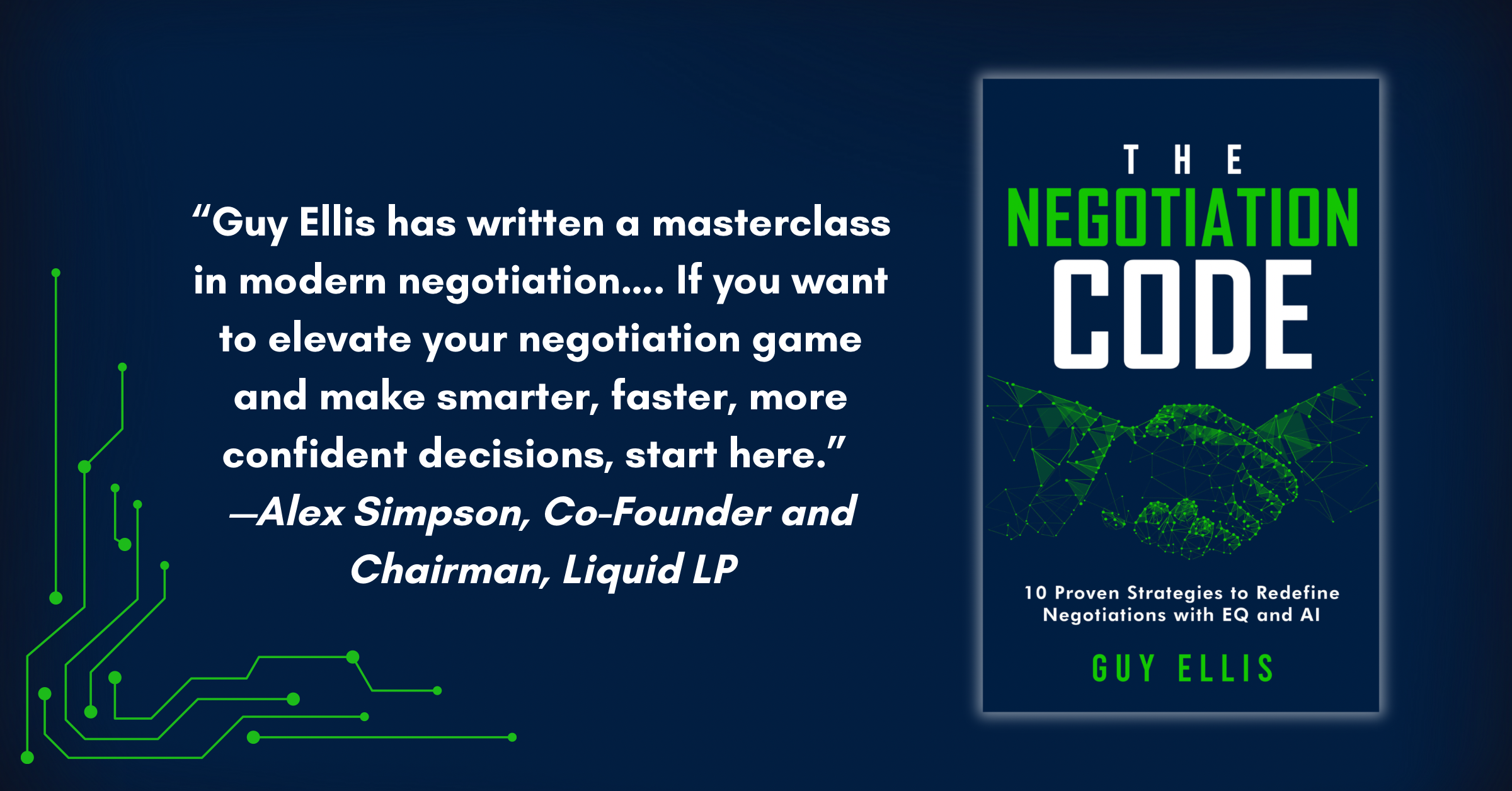 Redefining the Future of Influence: “The Negotiation Code” Blends EQ and AI for a New Era of Negotiation