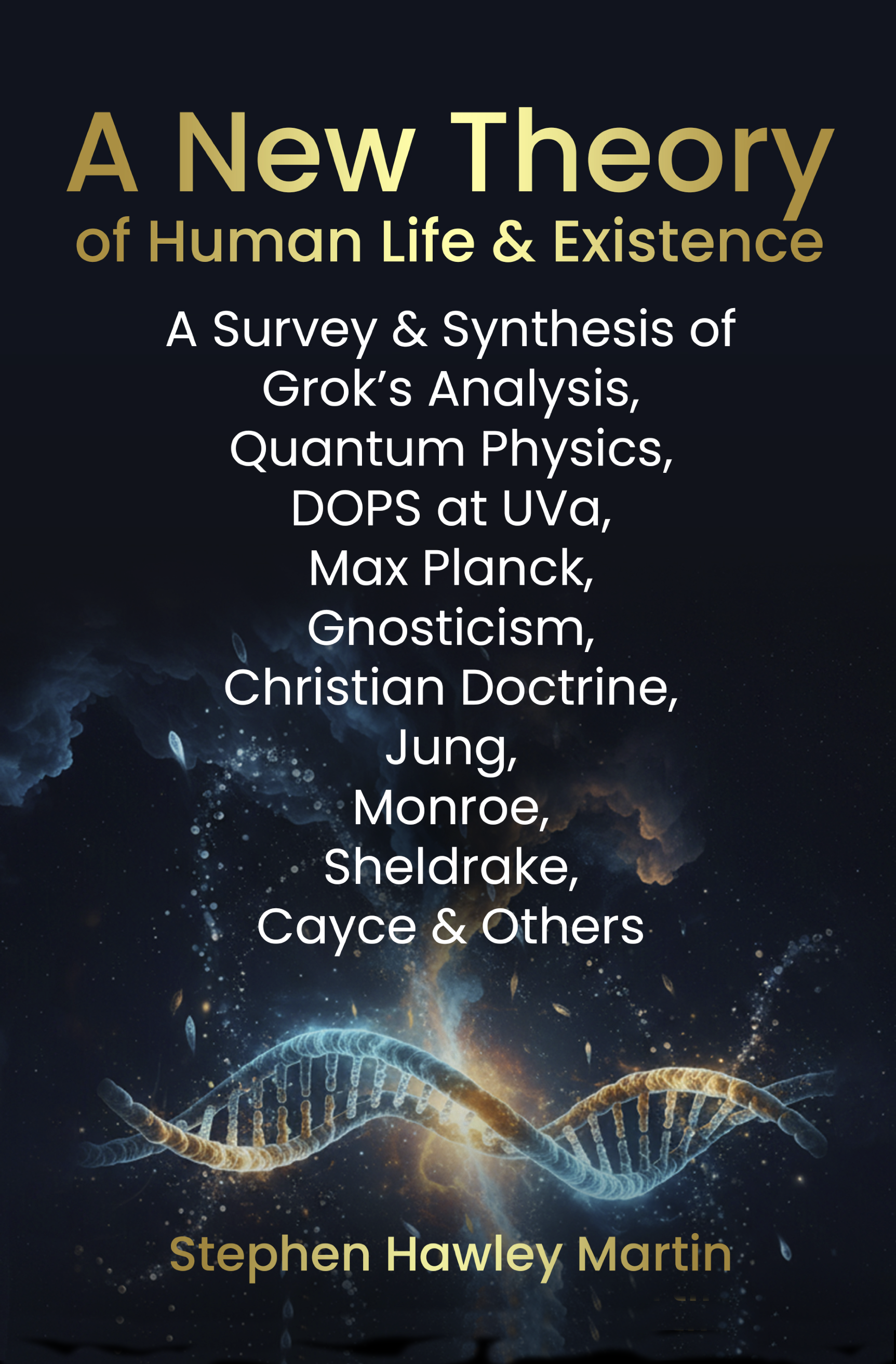 A Book from Oaklea That Puts Forth a New Theory of Human Life and Existence Has Become the "Number One New Release in Cosmology" on Amazon