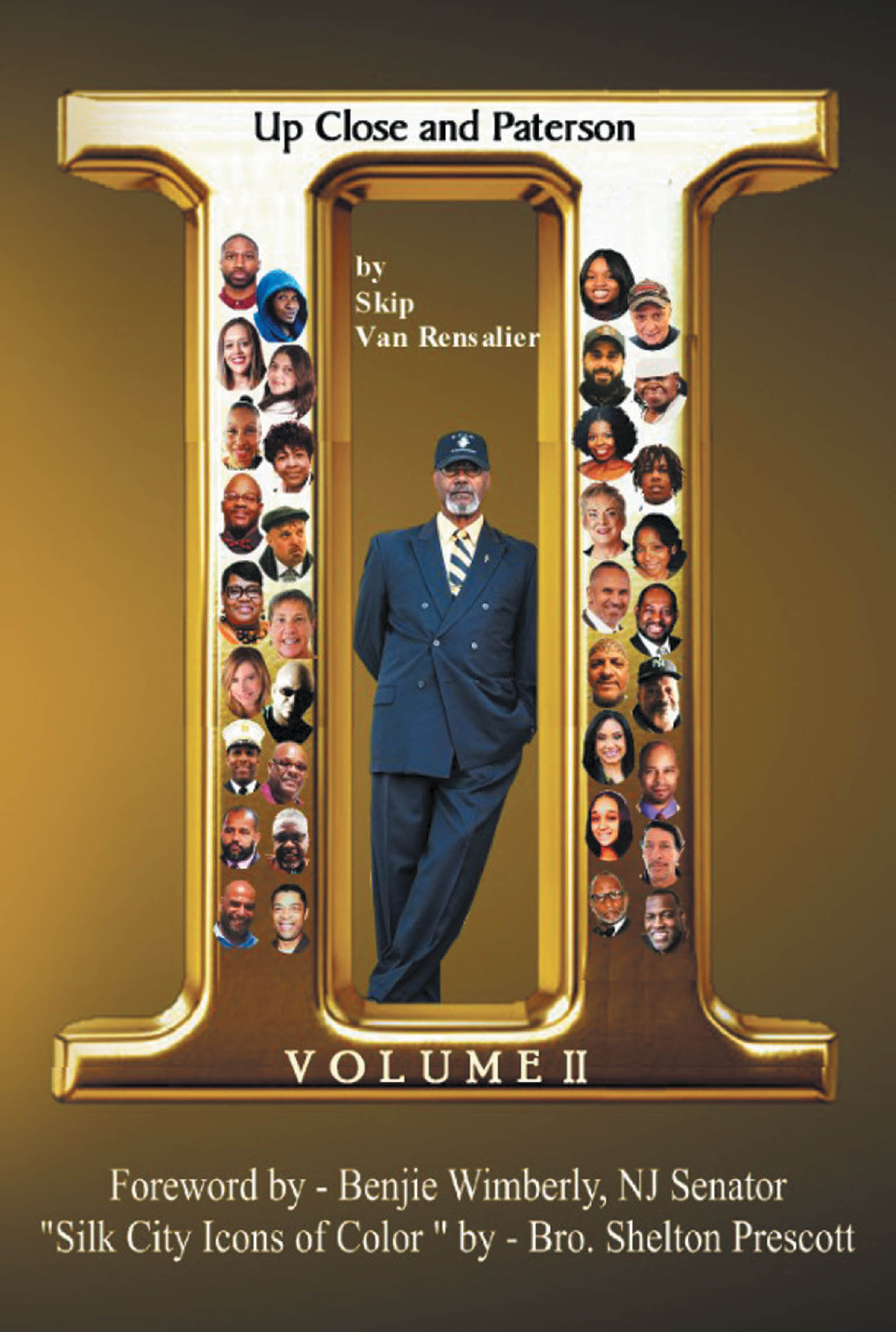 Author Skip Van Rensalier’s Latest Book, "Up Close and Paterson: Volume II," is Collection of Personal Stories from "Patersonians" Speaking Candidly of Their Hometown