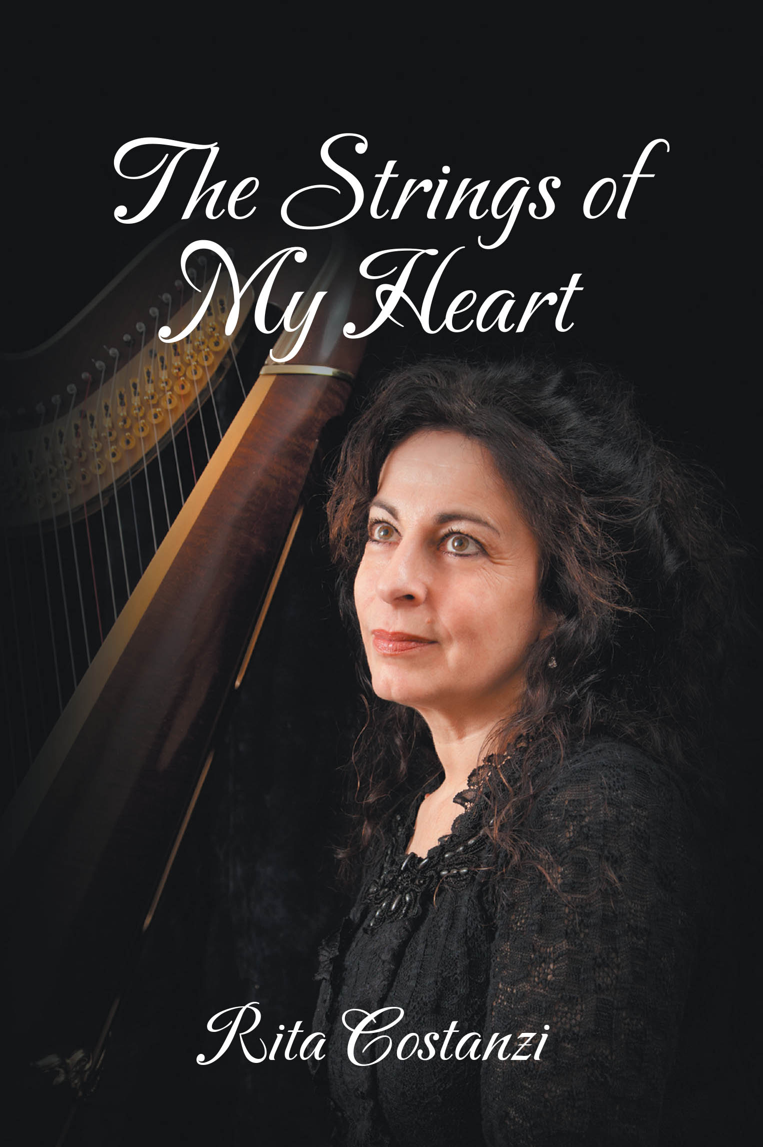 Author Rita Costanzi’s New Book “The Strings of My Heart” is a Mesmerizing Memoir That Celebrates the Transcendent Art of Music