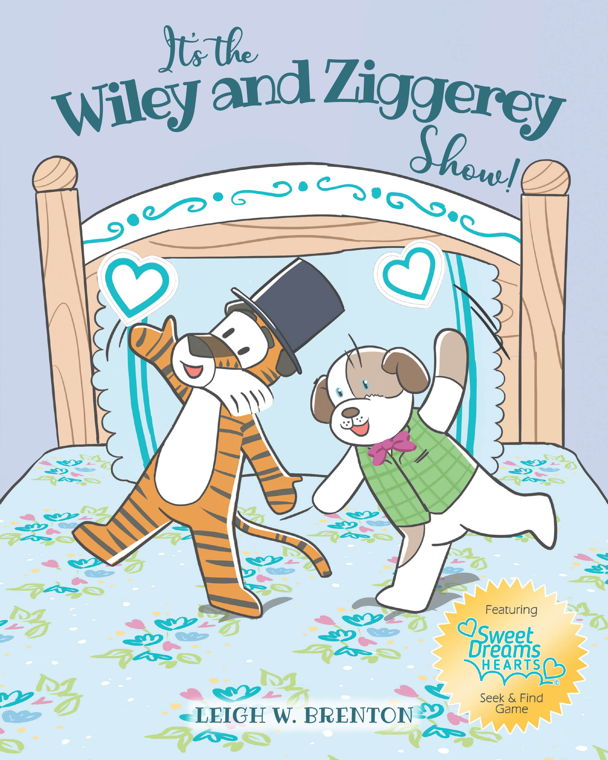 Leigh W. Brenton’s Newly Released "It’s the Wiley and Ziggerey Show!" is a Delightful Children’s Tale Bursting with Creativity, Humor, and Heart