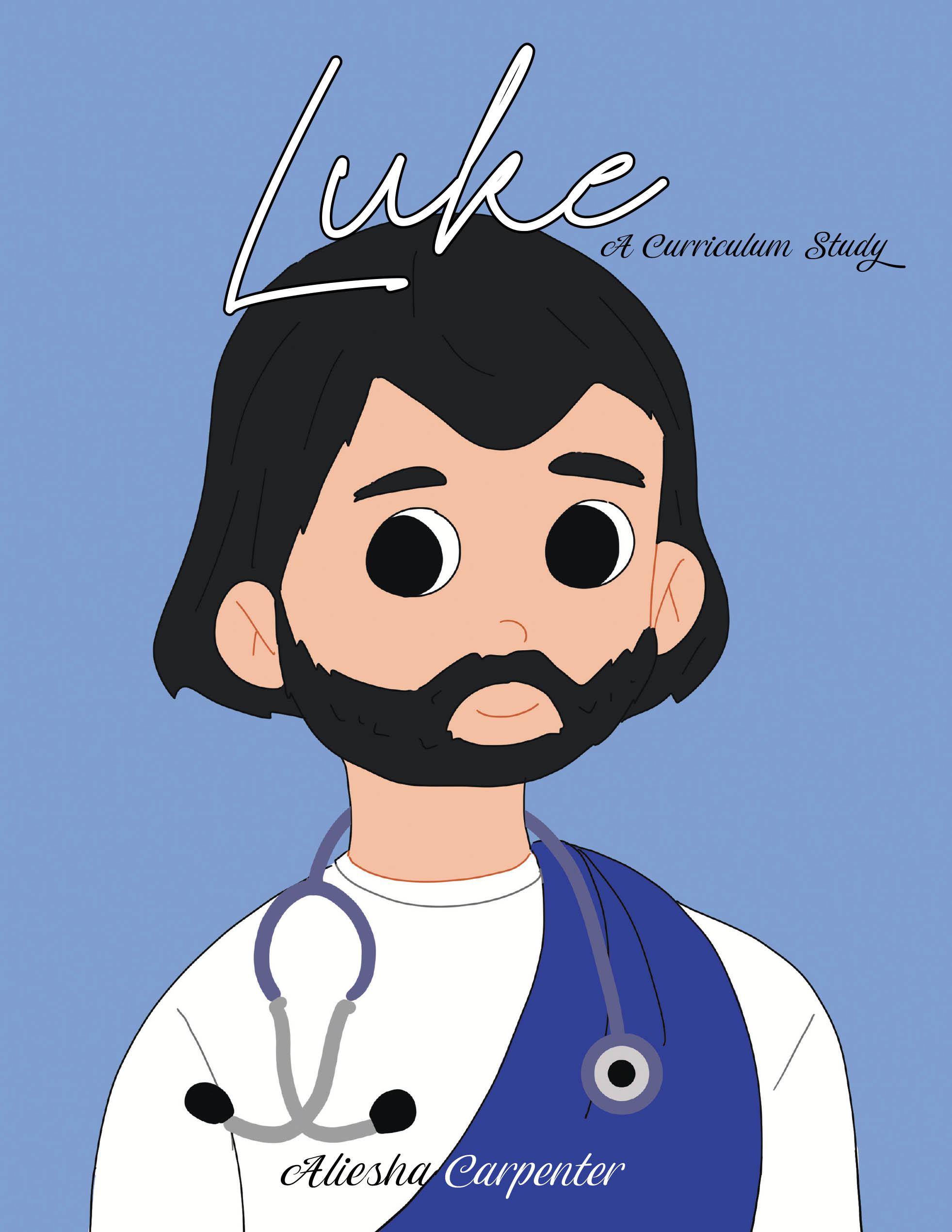 Aliesha Carpenter’s Newly Released "Luke: A Curriculum Study" is a Comprehensive and Family-Friendly Guide for Teaching Children a Lasting Foundation in God’s Word