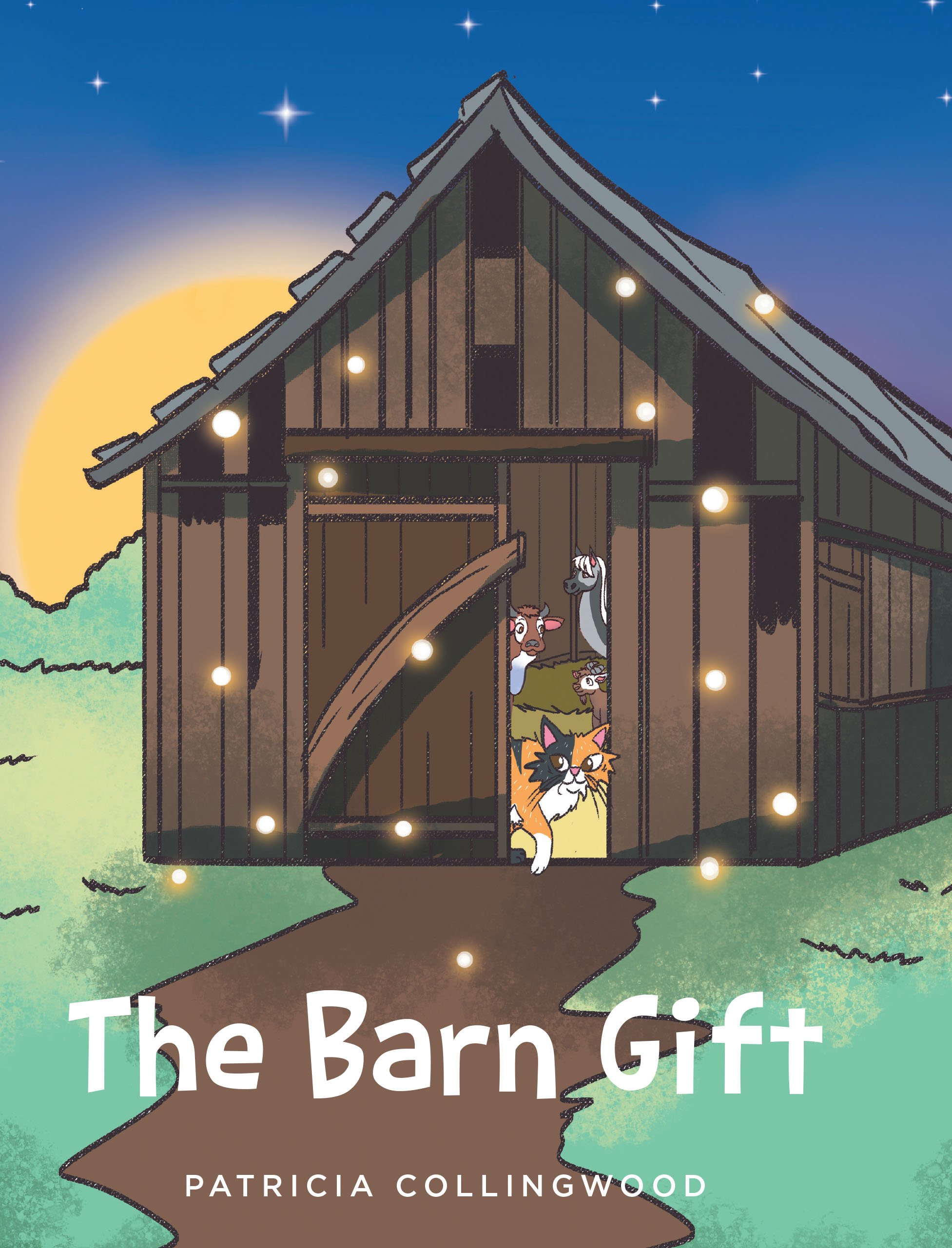 Patricia Collingwood’s New Book, "The Barn Gift," is a Charming Story That Follows a Group of Barn Animals as They Prepare for the Birth of a Special Baby Named Jesus