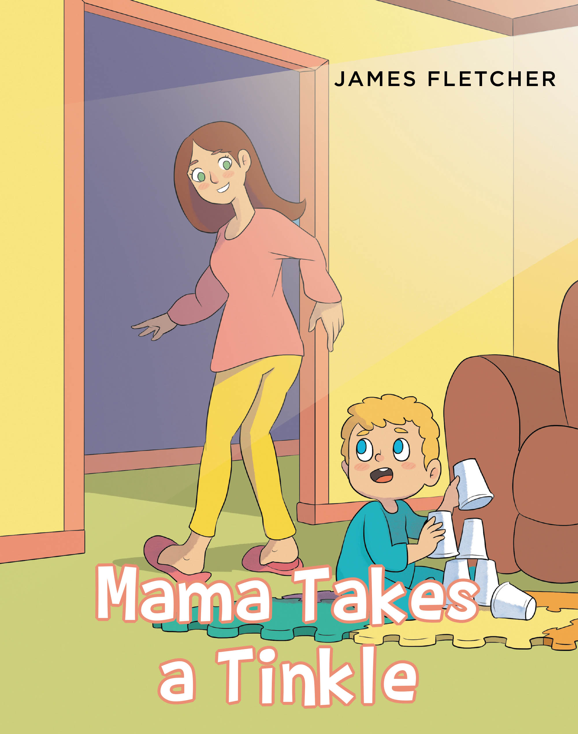 James Fletcher’s New Book, "Mama Takes a Tinkle," is a Charming Story That Follows a Young Boy Who Learns to Enjoy Moments of Calm for Himself and His Mother