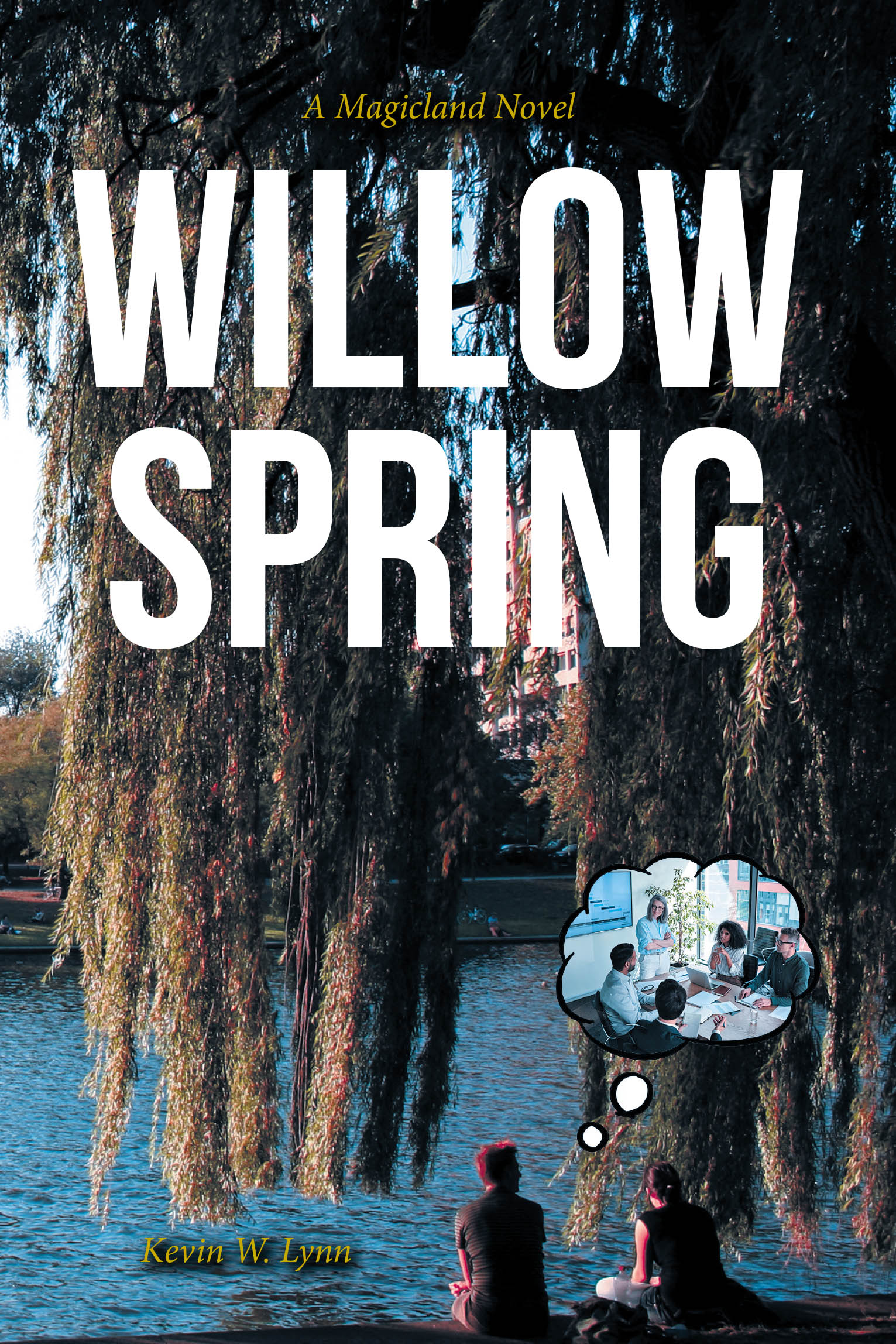 Kevin W. Lynn’s New Book, "Willow Spring," is a Captivating Tale of a Young Man Who Experiences a Life-Changing Accident That Leaves Him with a Brand-New Opportunity