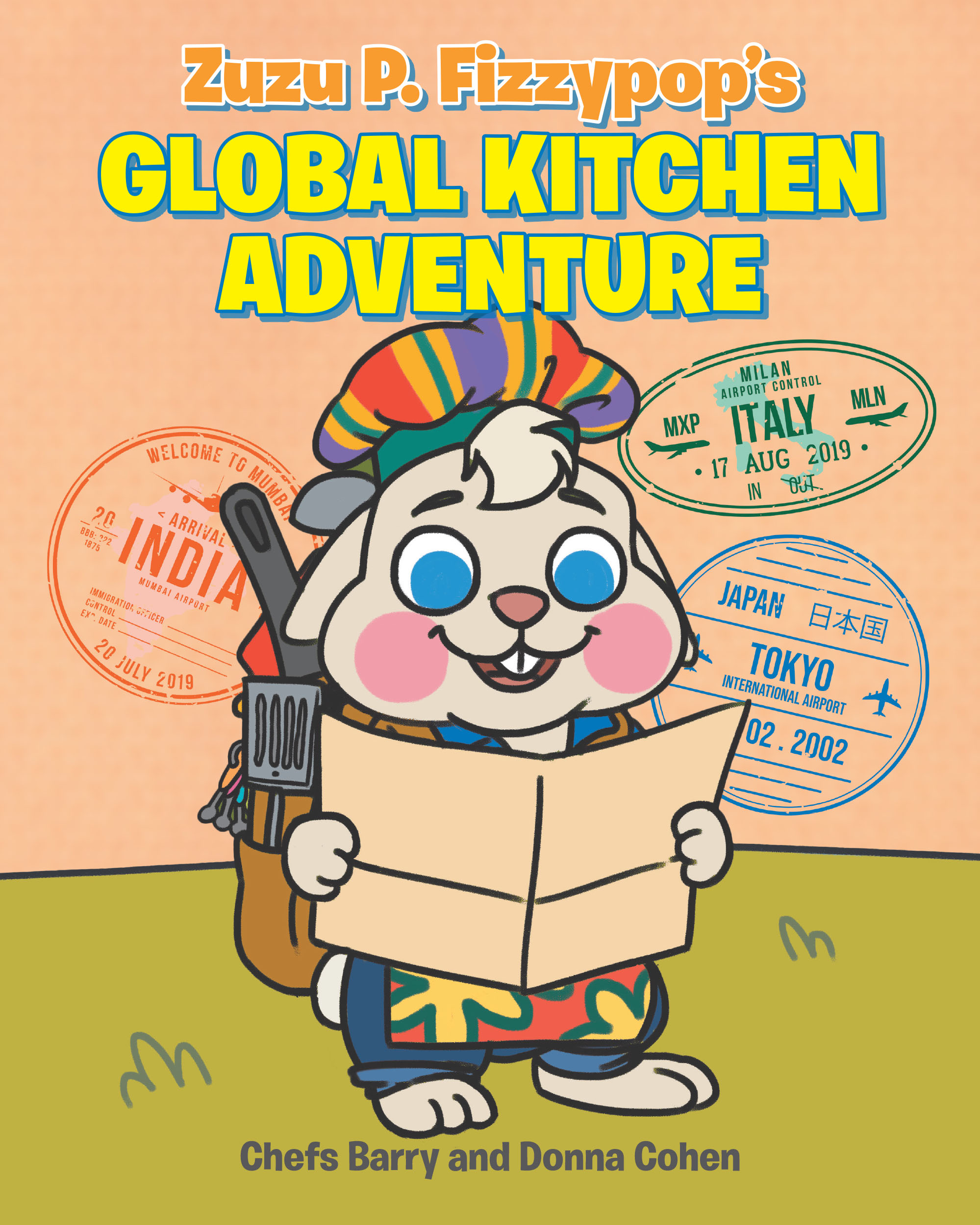 Chefs Barry and Donna Cohen’s New Book, "Zuzu P. Fizzypop's Global Kitchen Adventure," is a Charming Story of a Chef’s International Travels to Discover New Recipes