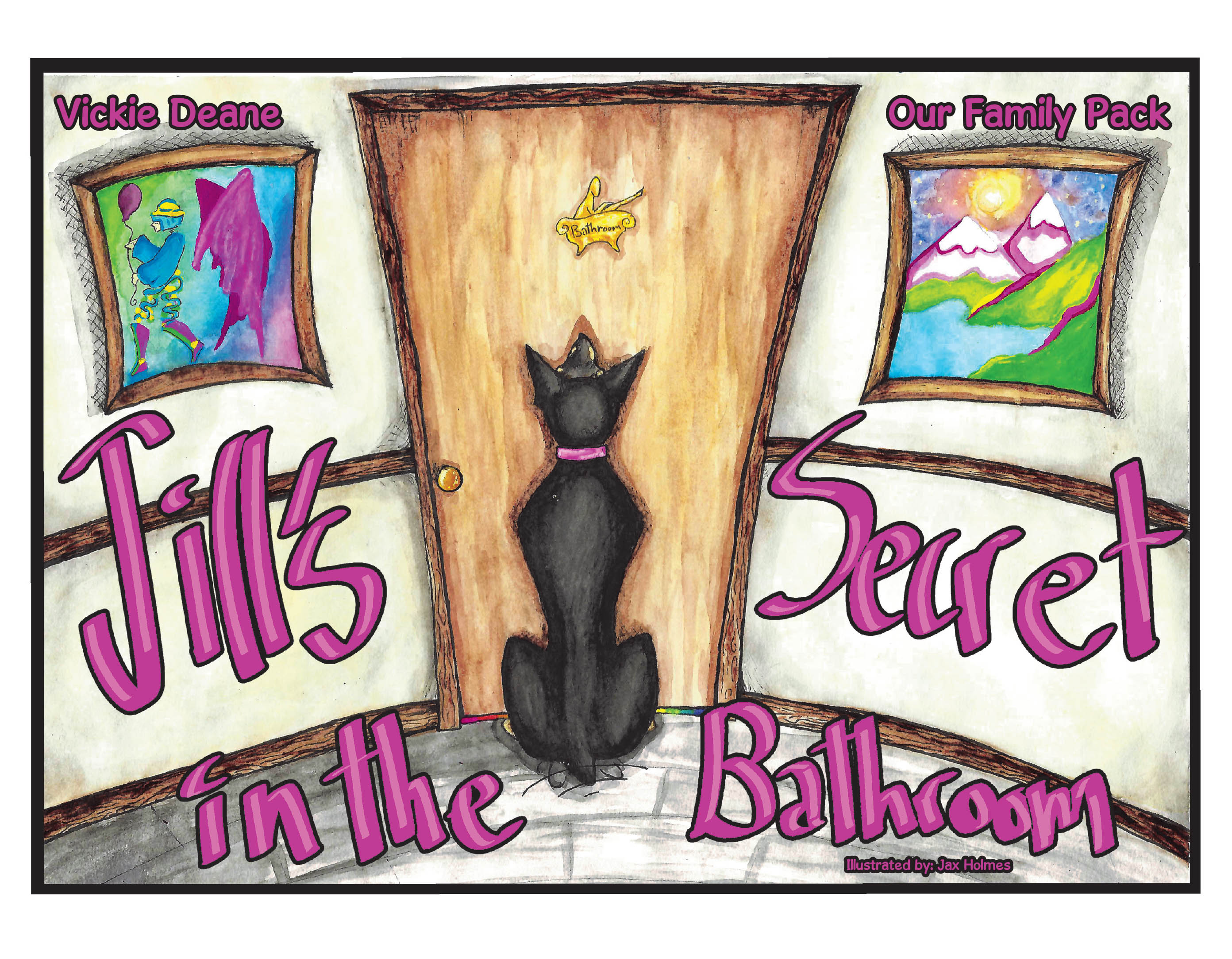 Author Vickie Deane’s New Book, "Jill's Secret in the Bathroom," is a Heartfelt Story of a Young Woman Who Visits Her Dearly Departed Dog in Doggy Heaven