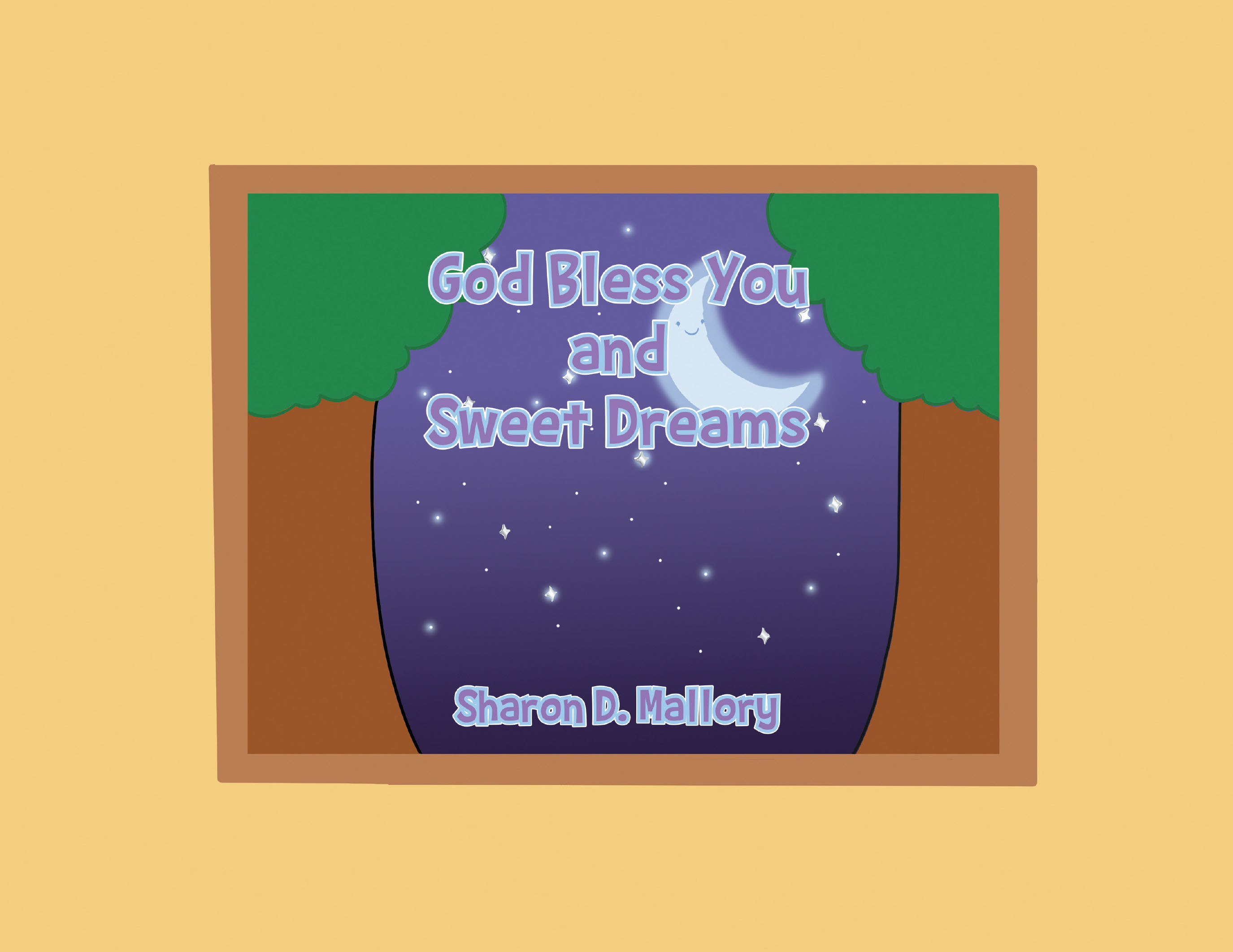 Sharon D. Mallory’s Newly Released “God Bless You and Sweet Dreams” is a Tender and Uplifting Children’s Story Celebrating the Simple Joys Shared Between Parent and Child