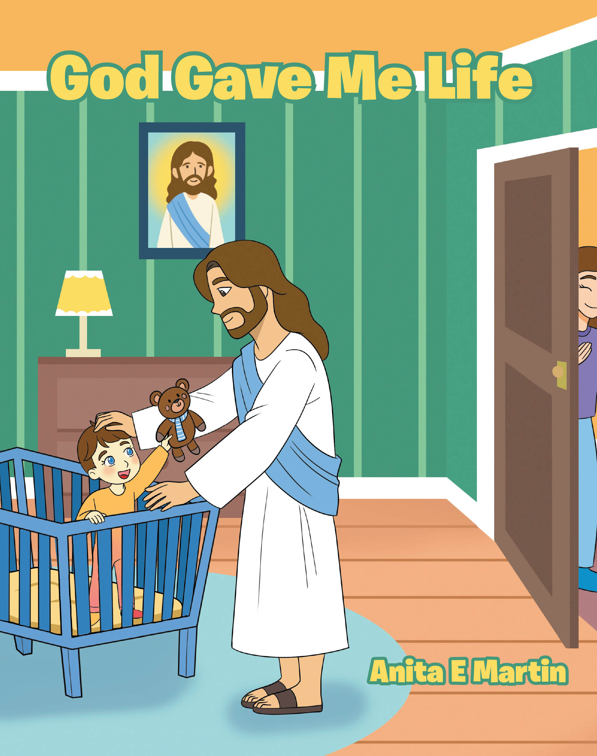 Anita E Martin’s Newly Released "God Gave Me Life" is a Tender and Faith-Filled Celebration of God’s Intentional Design in Pairing Every Child with Their Mother