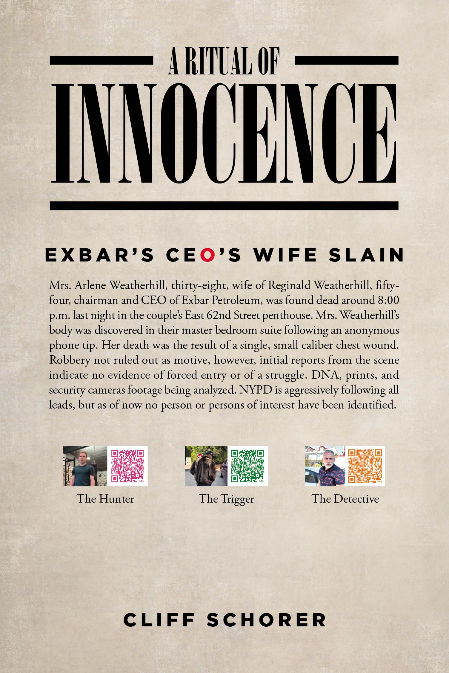 Cliff Schorer’s New Book “A Ritual of Innocence” Centers Around an Investigation Into a High-Profile Murder with Ties of Corporate Corruption and Global Politics