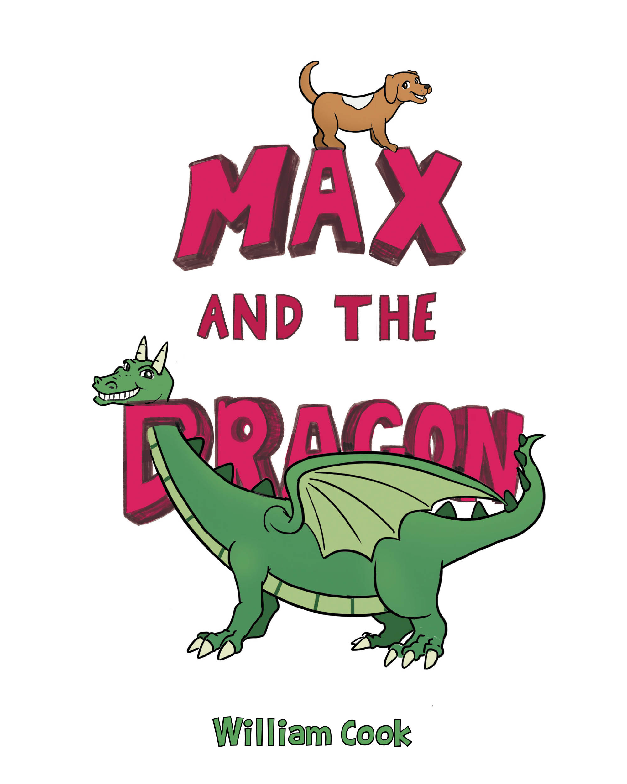 Author William Cook’s New Book, "Max and the Dragon," is a Charming Story That Follows a Lost Dog Who Finds His Way Home with the Help of a Magical Dragon