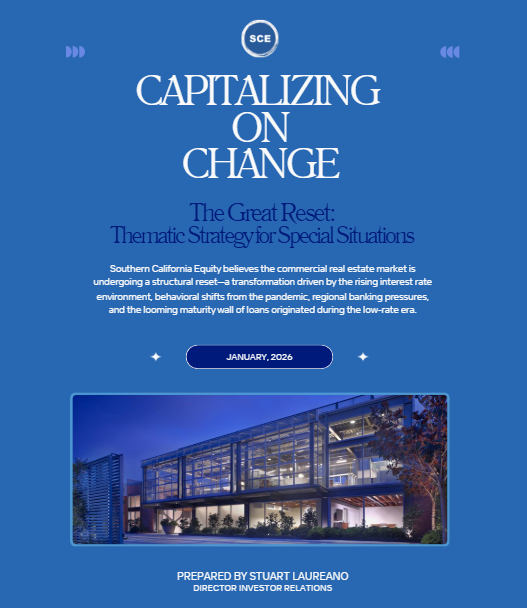 Southern California Equity Unveils "The Great Reset": A Manifesto on the Structural Transformation of Commercial Real Estate