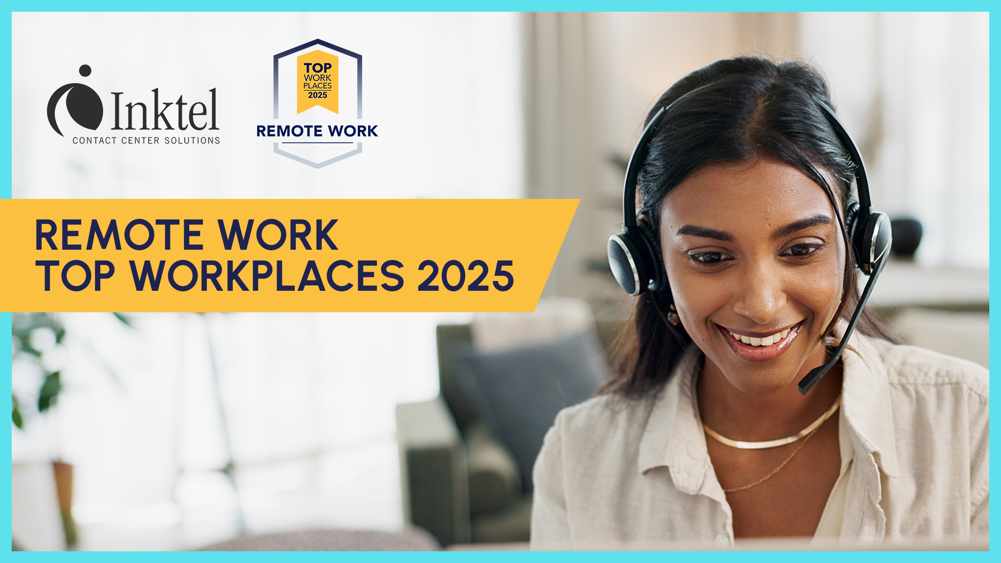 Inktel Contact Center Solutions Honored with 2025 National Top Workplaces for Remote Work Award