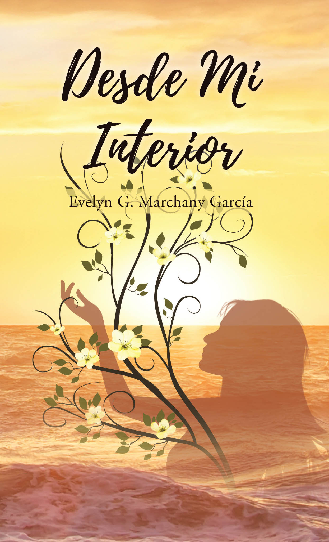 Author Evelyn G. Marchany García’s New Book, "Desde Mi Interior – From Within," is a Deeply Personal, Spanish-Language Collection of Poetry