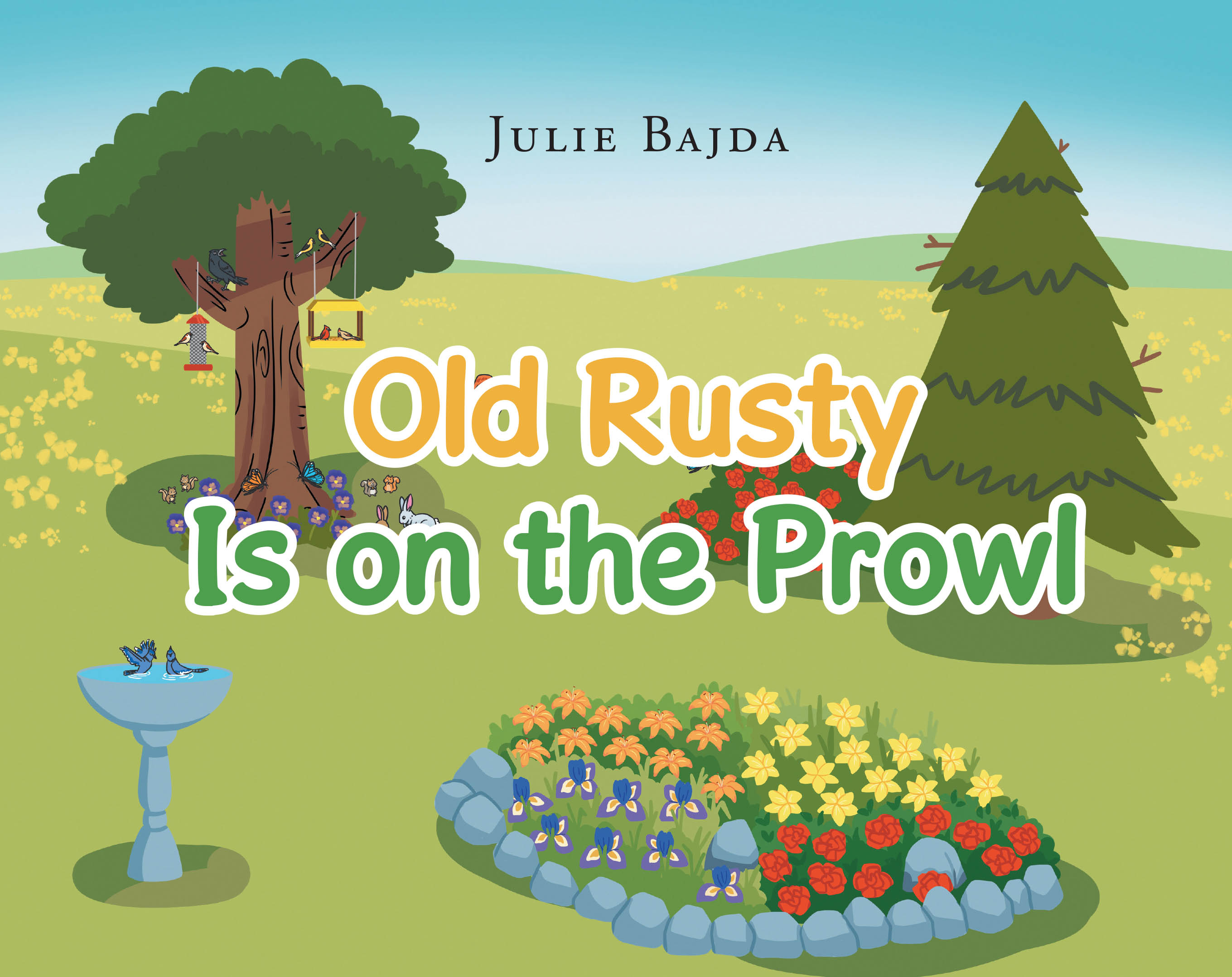 Author Julie Bajda’s New Book, "Old Rusty Is on the Prowl," Follows a Family Trying to Make Sure the Animals in Their Garden Are Protected from a Cat