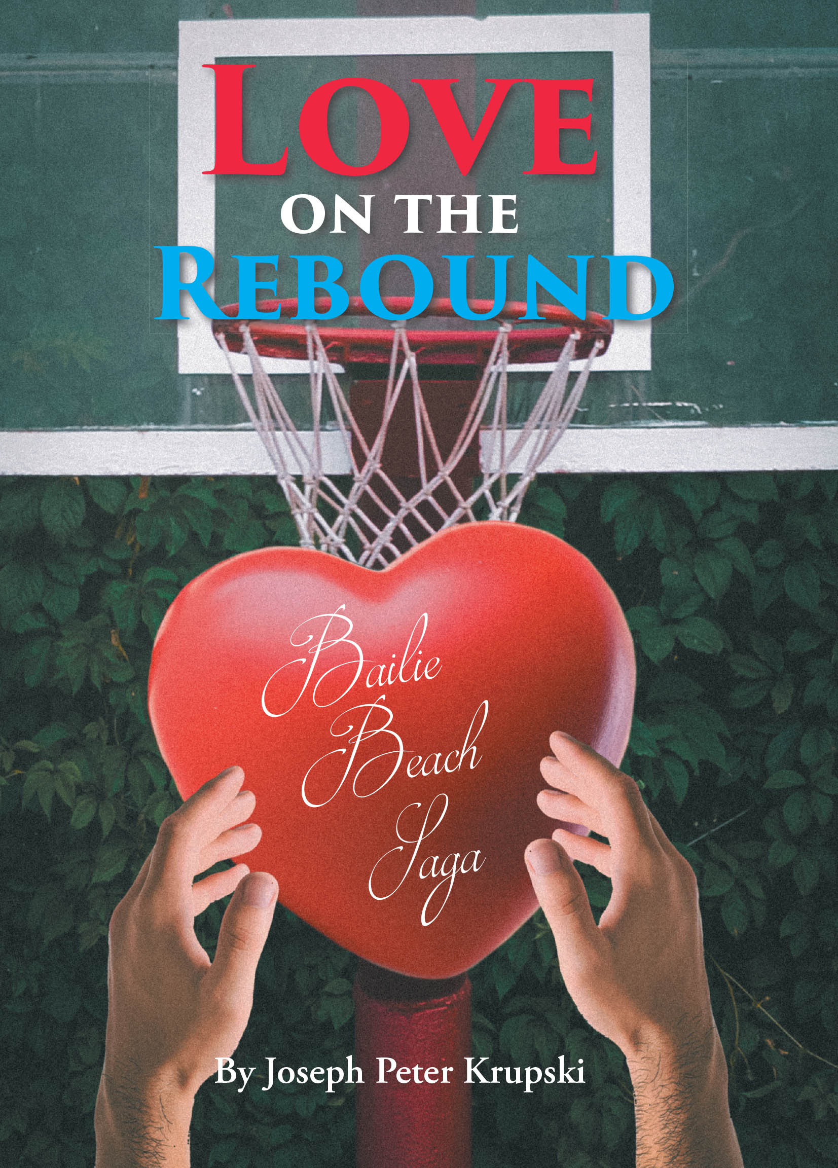 Author Joseph Peter Krupski’s New Book, "Love on the Rebound," is a Twisty Novel Following the Continued Story of Tommy Celatka After a Tragic Loss