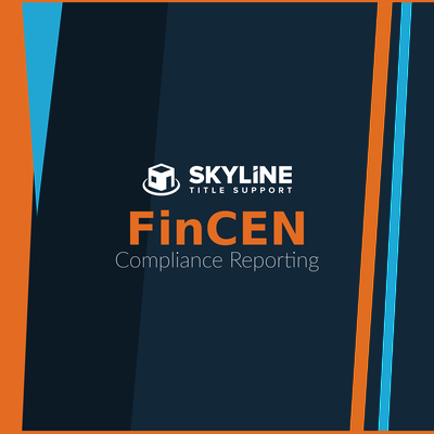 Skyline Title Support Launches FinCEN Compliance Reporting Service Ahead of March 2026 Federal Deadline