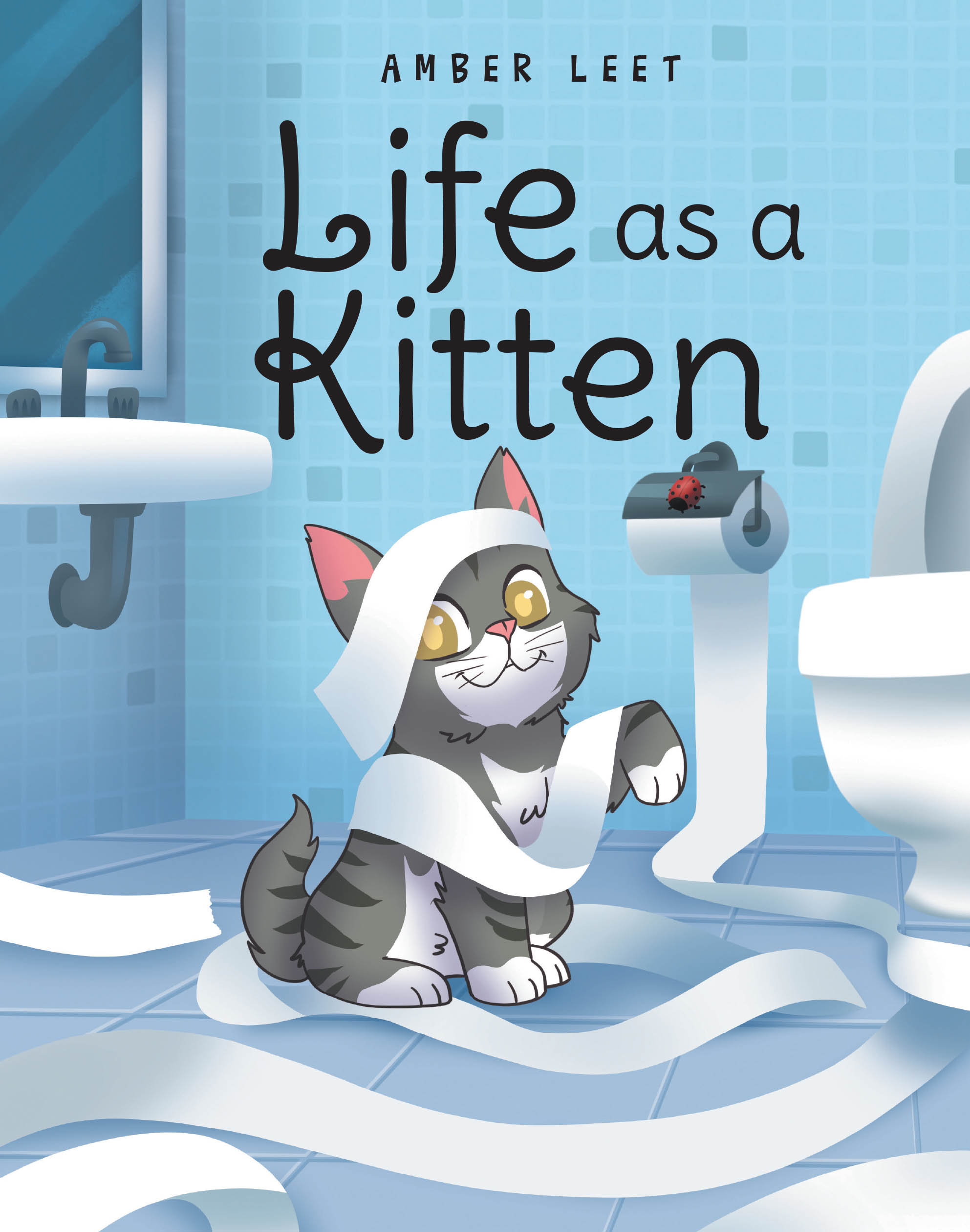 Author Amber Leet’s New Book, "Life as a Kitten," is a Charming Tale That Follows Chaos the Kitten Who Loves to Get Into Trouble and Cause Mischief for His Friends