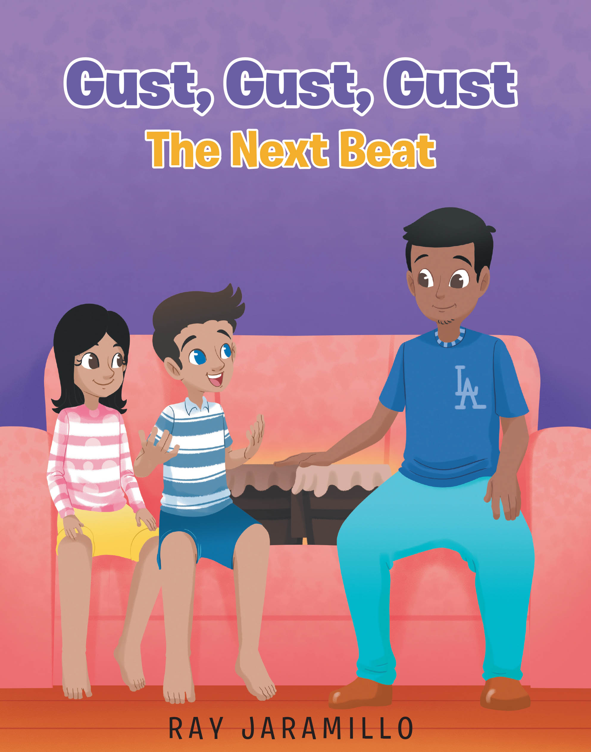 Author Ray Jaramillo’s New Book, "Gust, Gust, Gust: The Next Beat," Follows Siblings Ray and Molli as They Use Their Father’s Special Bongos to Help Their Sick Tata