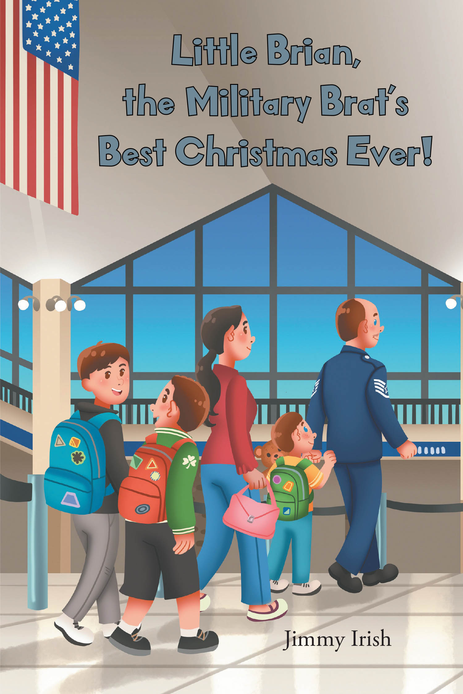 Jimmy Irish’s Newly Released "Little Brian, the Military Brat’s Best Christmas Ever!" is a Heartwarming Children’s Story About Family and the Joy of Belonging