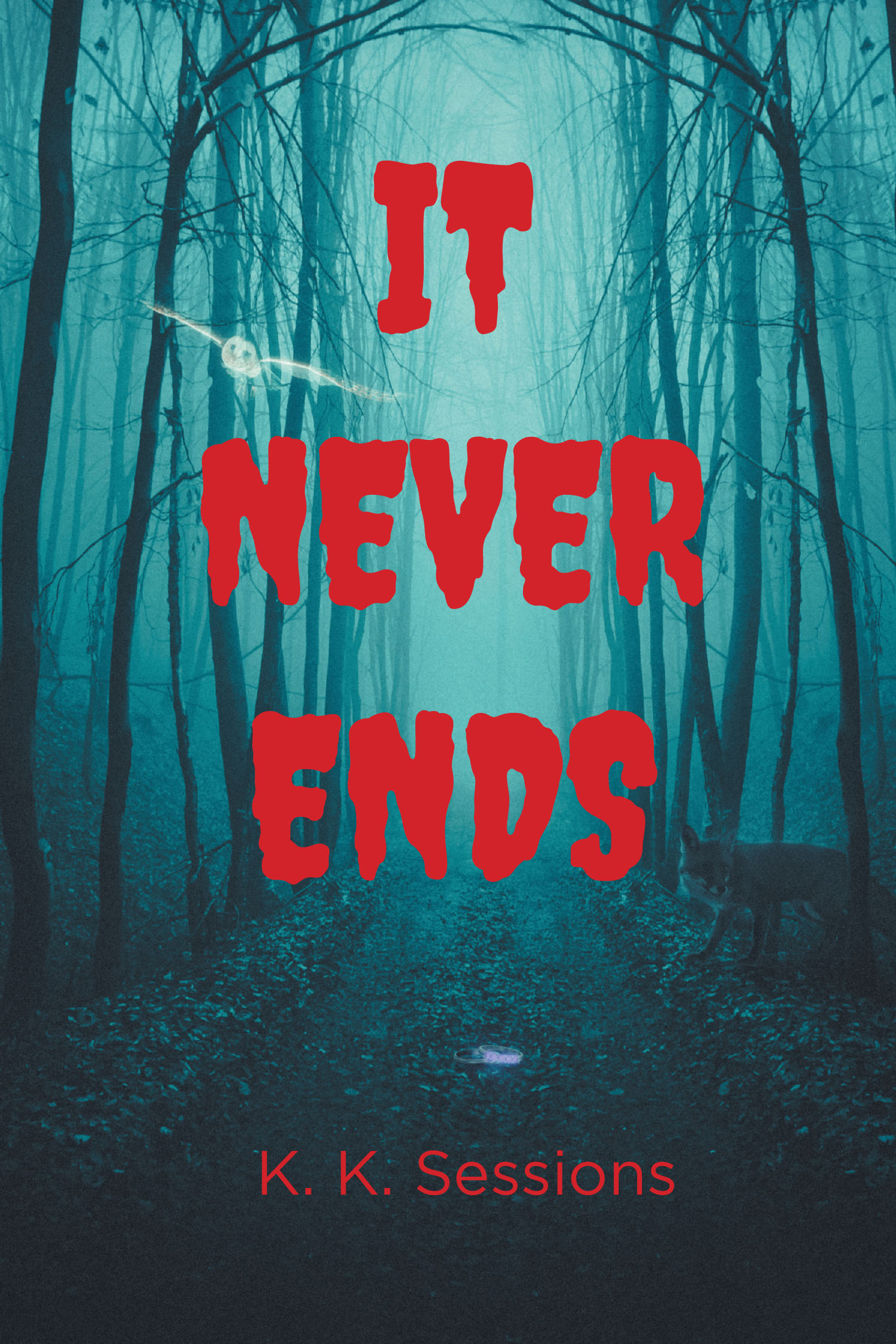 Author K. K. Sessions’s New Book, "It Never Ends," Follows a Young Woman Named Amara and Her Family as They Struggle to Survive the Terrors That Have Taken Over the World