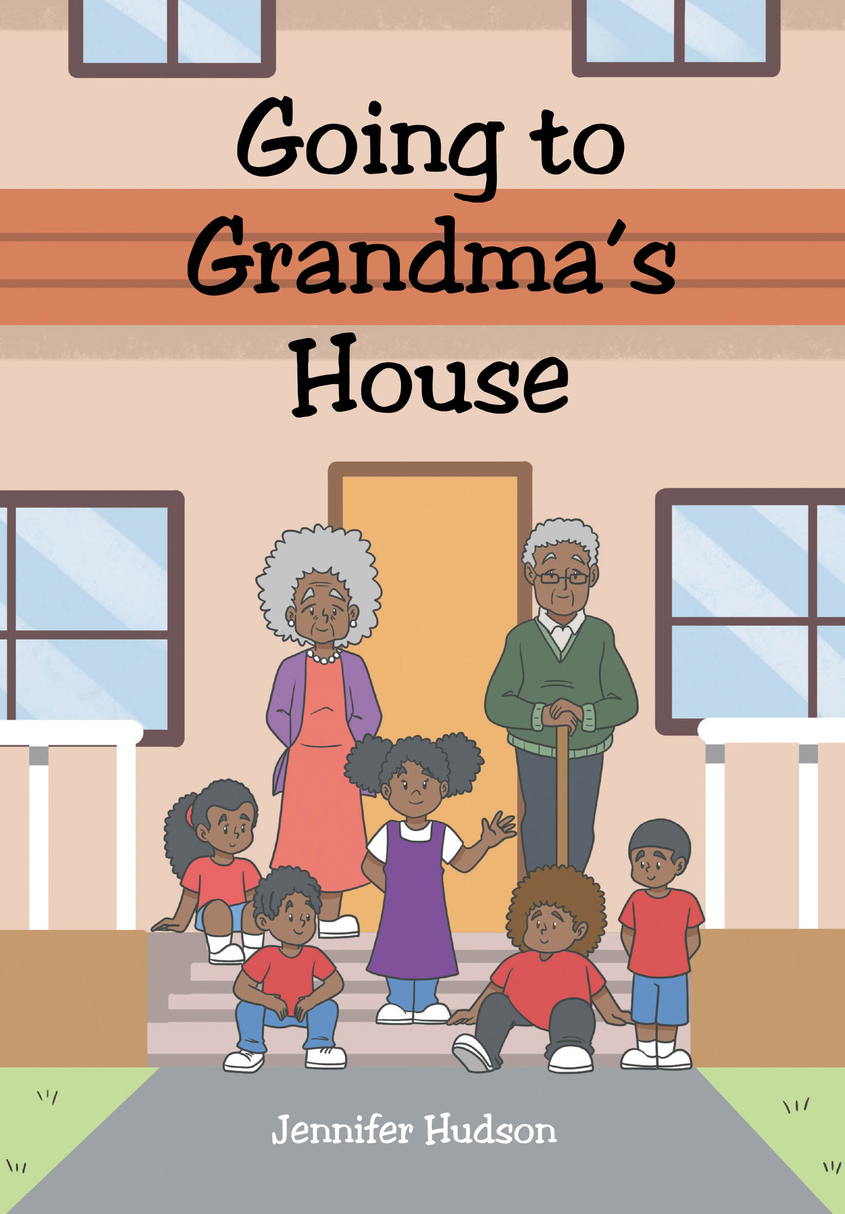 Author Jennifer Hudson’s New Book, "Going to Grandma's House," is a Heartfelt Story Inspired by the Author’s Time Spent at Her Grandparents’ House During Summer Break