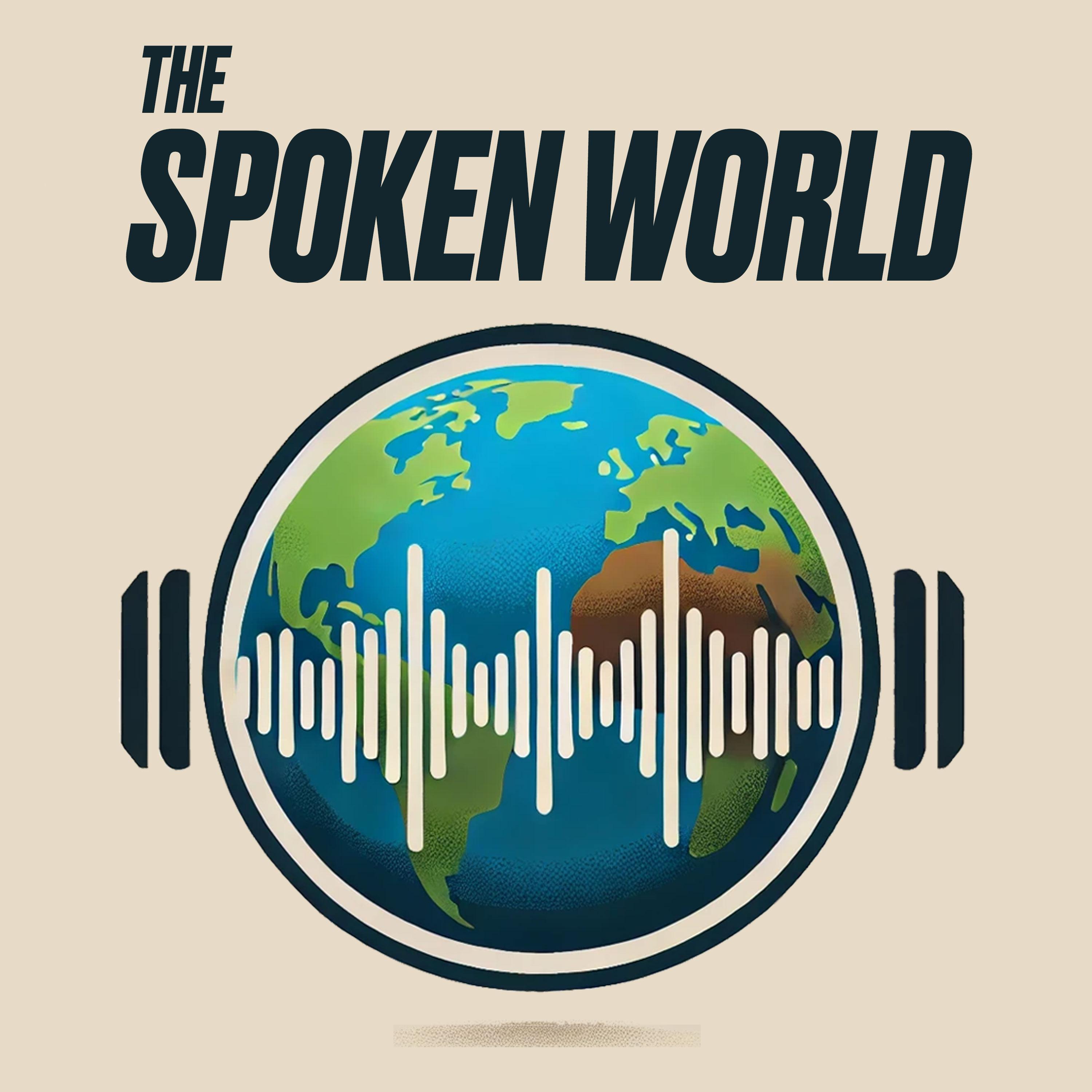 The Spoken World Podcast Kicks Off Season 2 with Interviews, News and Conference Recordings