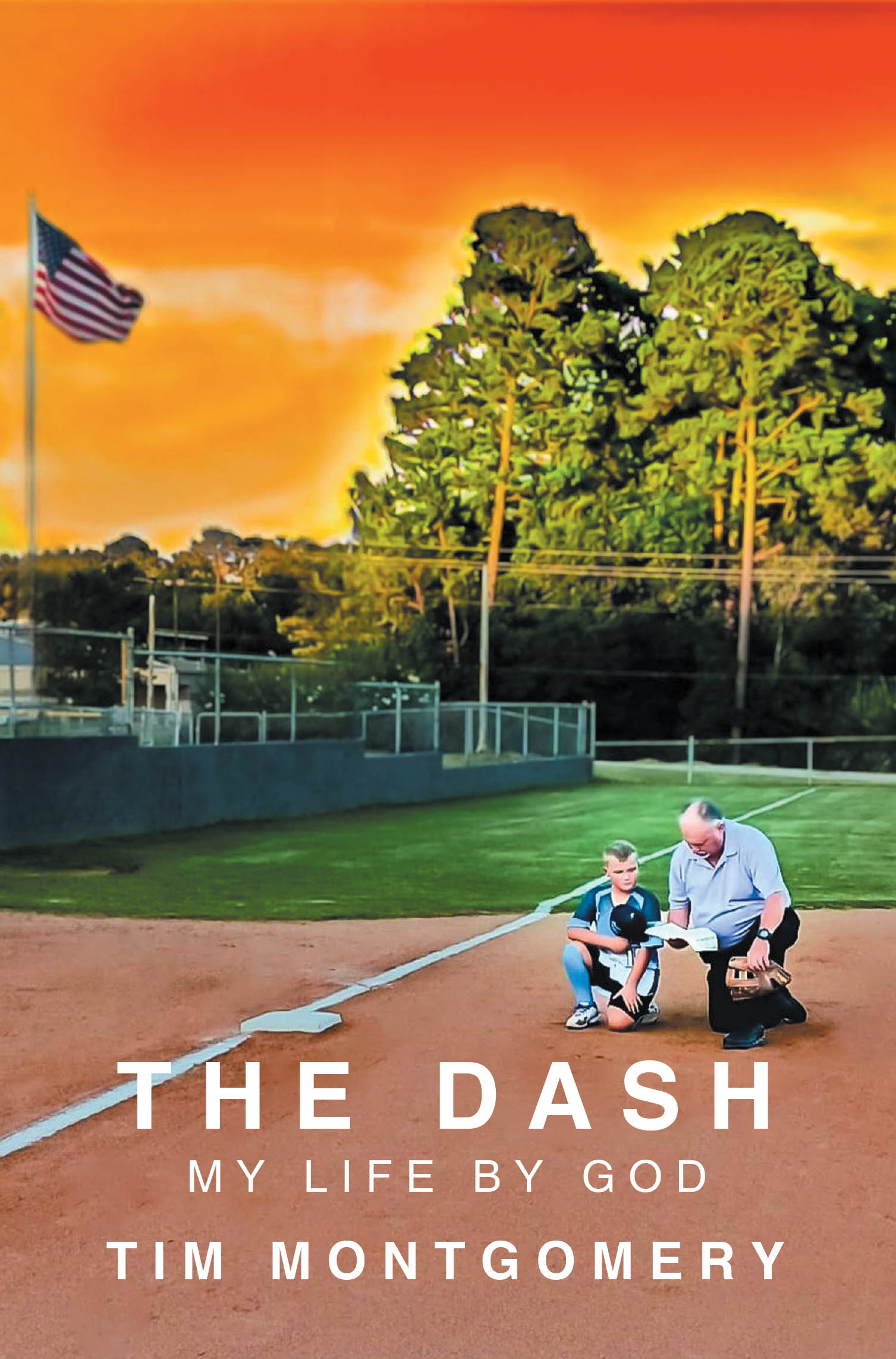 Recent Release, "The Dash," from Page Publishing Author Tim Montgomery, Offers Readers a Compelling, Heartwarming Journey of Lifelong Faith