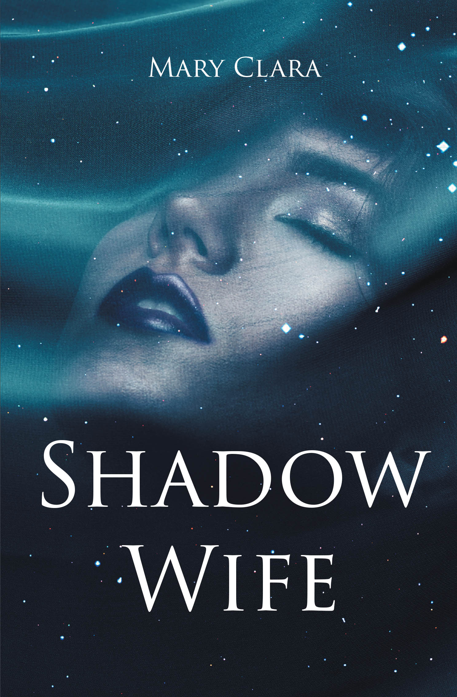Recent Release, "Shadow Wife," from Page Publishing Author Mary Clara, is a Deeply Personal Memoir That Recounts Her Journey Through Life's Unexpected Challenges