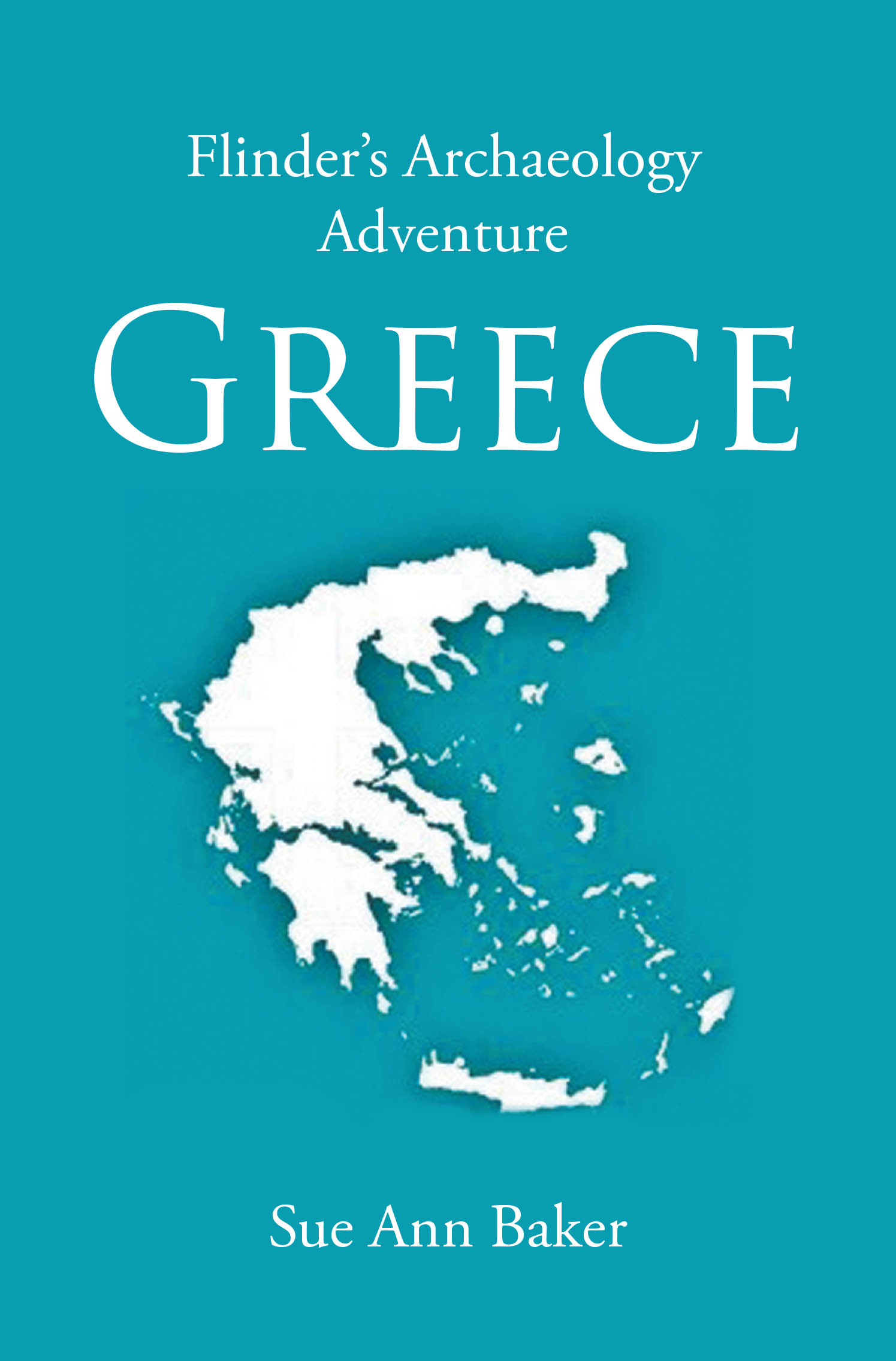 Recent Release, "Flinder's Archaeology Adventure Greece," from Page Publishing Author Sue Ann Baker, is a Captivating Tale of a Young Archaeologist's Journey