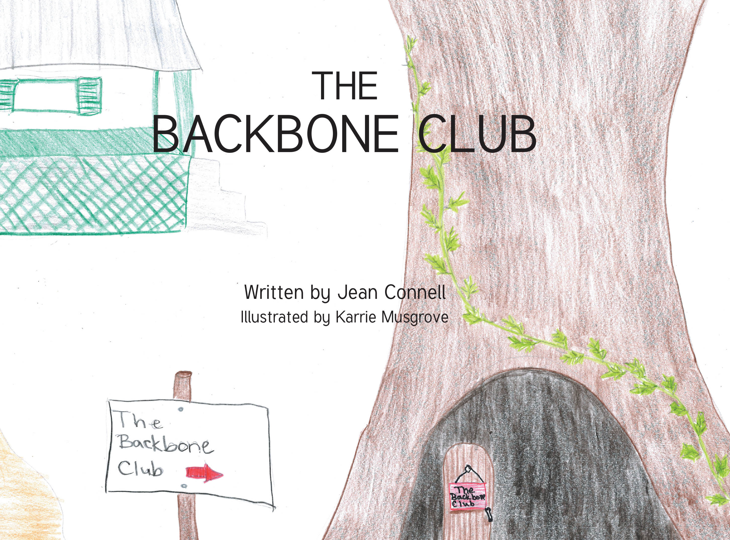 Author Jean Connell’s New Book, "The Backbone Club," is a Charming Tale That Centers Around a Group of Animals Determined to Help Their Human Friends Stay Strong and True