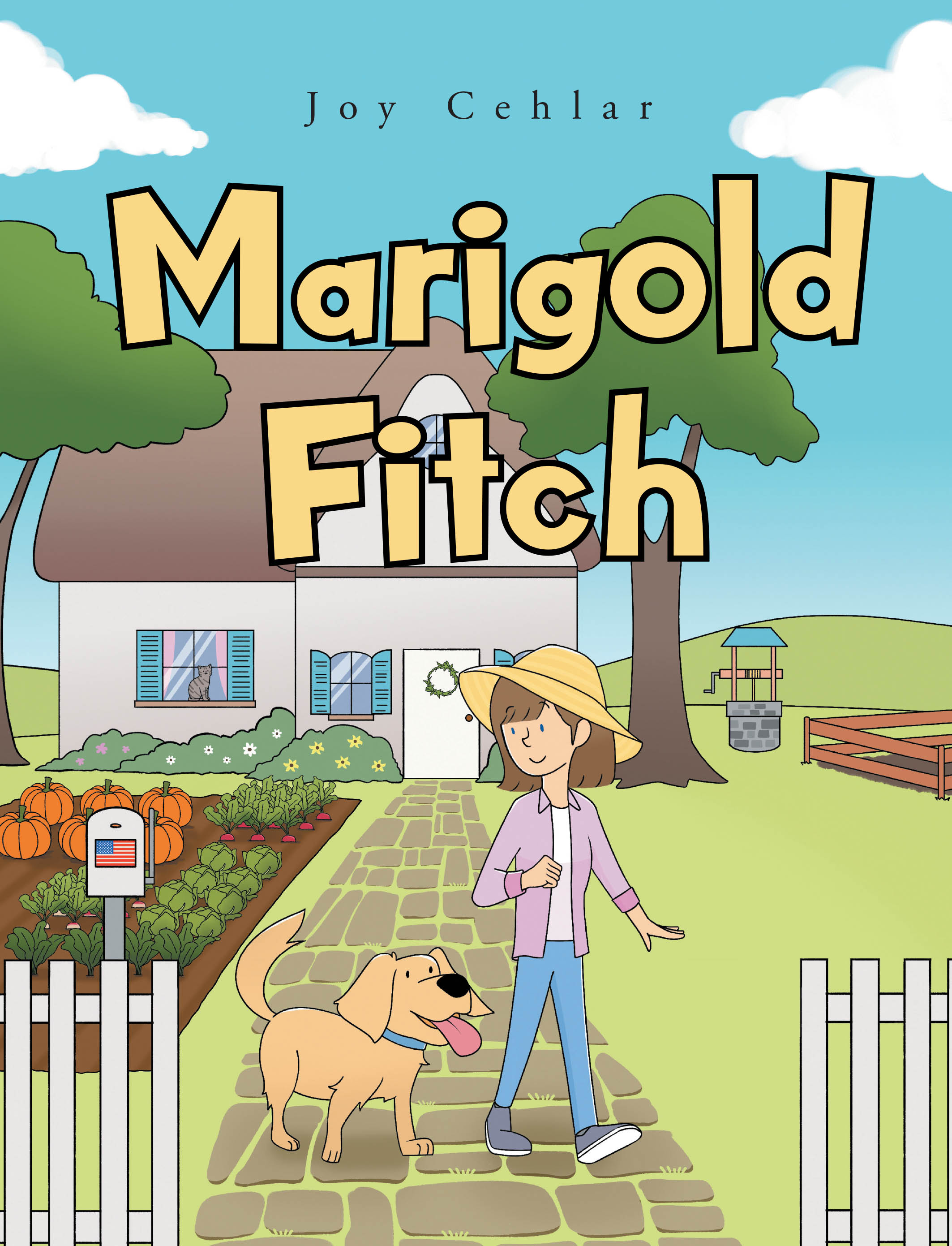 Joy Cehlar’s Newly Released "Marigold Fitch" is a Gentle Children’s Tale About Kindness, Faith, and Friendship in a Small Country Community