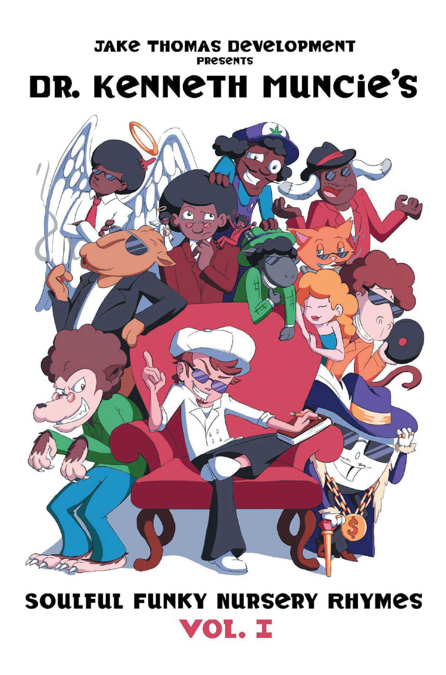 Dr. Kenneth Muncie’s New Book, "Dr. Kenneth Muncies Soulful Funky Nursery Rhymes," is an Adult-Oriented Parody That Reimagines Classic Fables and Nursery Rhymes