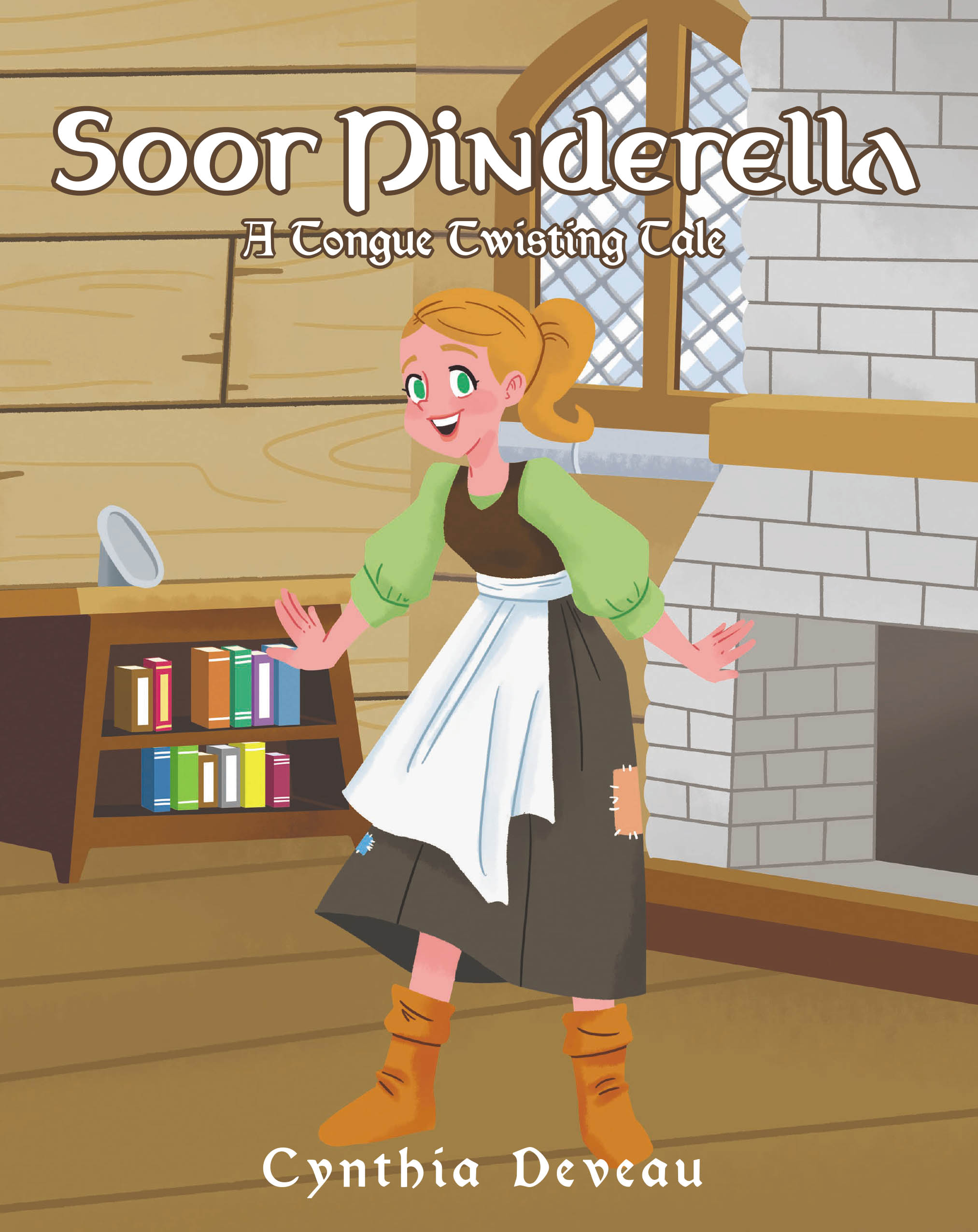 Author Cynthia Deveau Releases Her First Children’s Book, "Soor Pinderella: A Tongue-Twisting Tale"