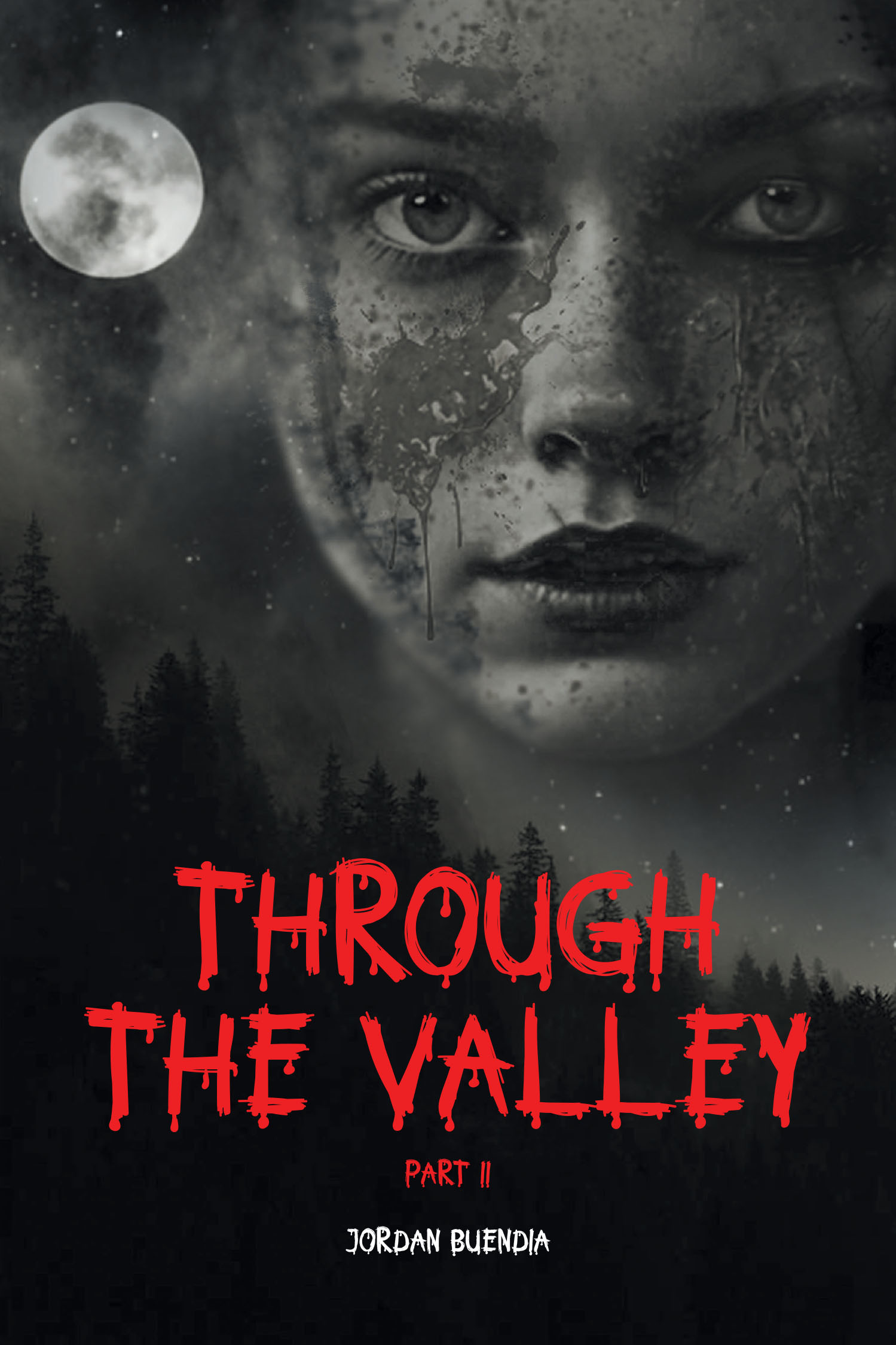 Jordan Buendia’s New Book "Through the Valley Part 2" Follows Two Survivors Making Their Way to Safety Through America After the Nation is Devastated by a Plague