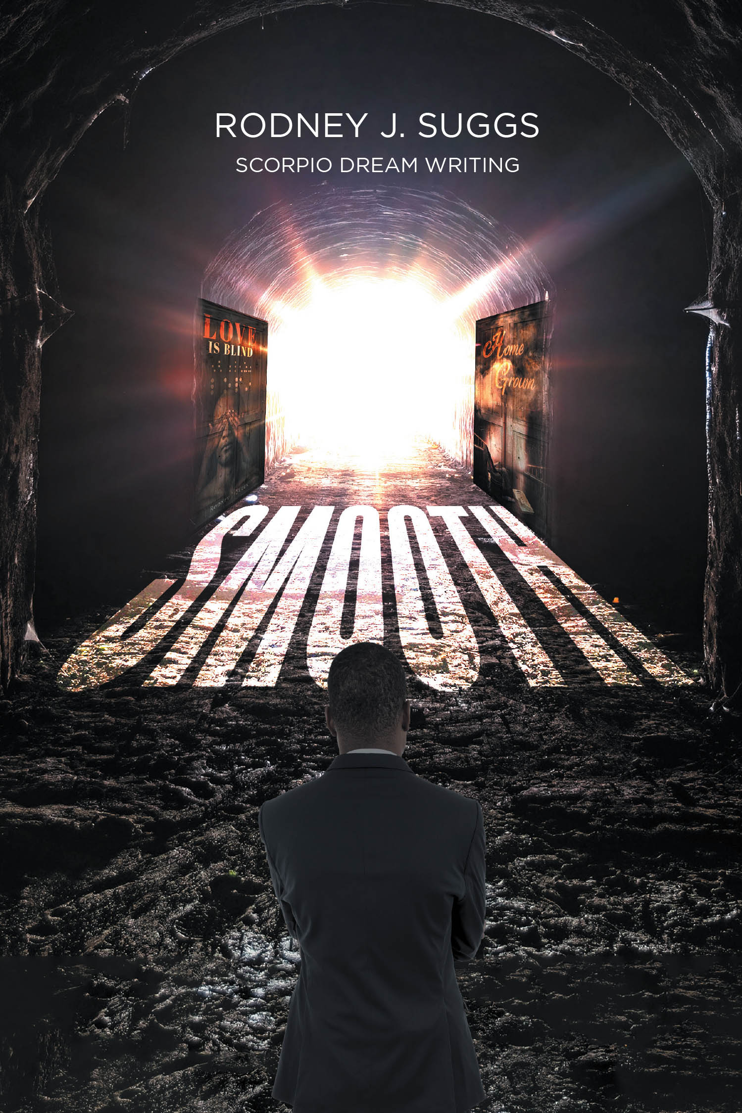 Author Rodney J. Suggs Scorpio Dream Writing’s New Book, "Smooth," is a Compelling Novel That Follows the Character Kahlil Smooth on His Journey with Love and Heartbreak