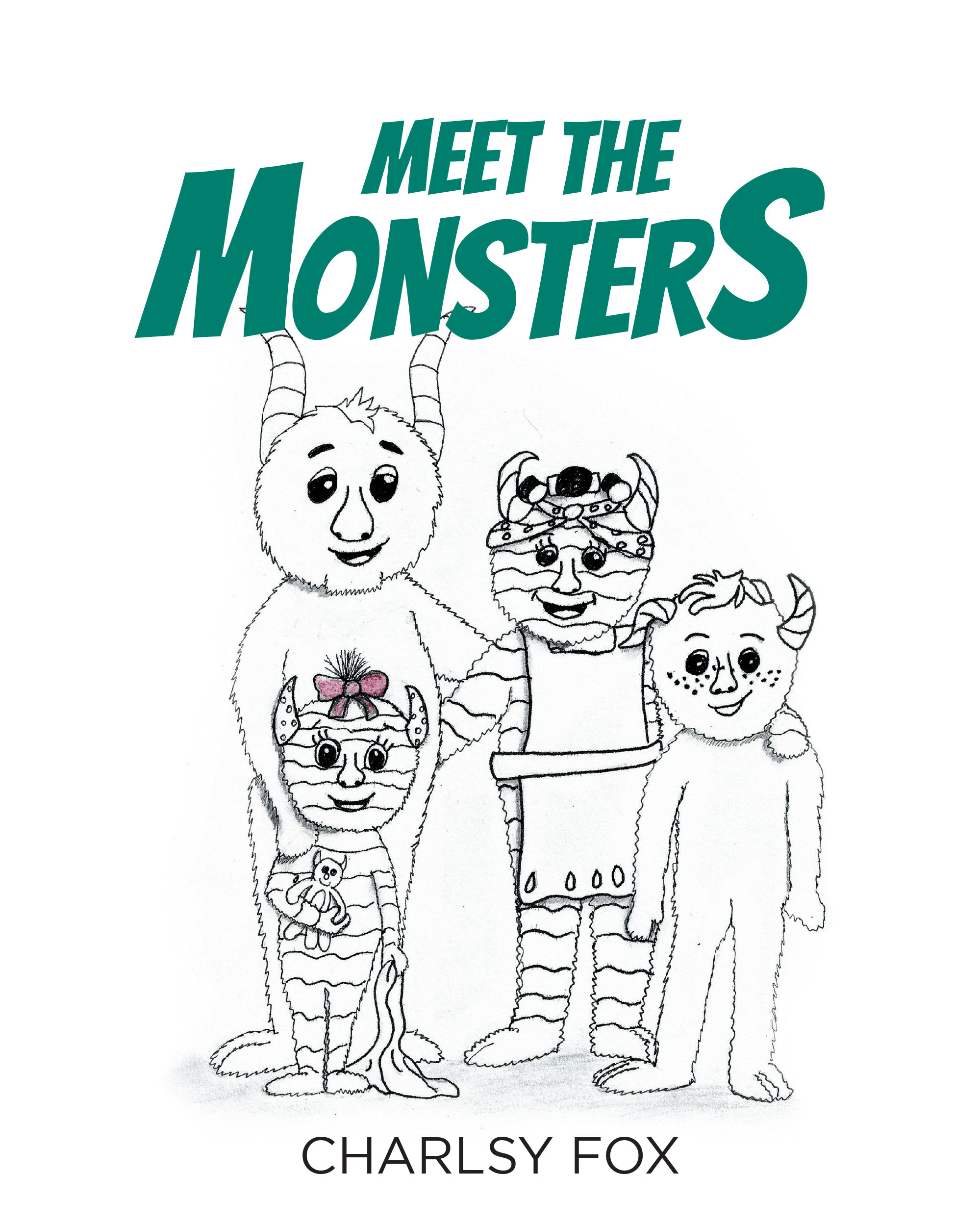 Author Charlsy Fox’s New Book, "Meet the Monsters," is an Engaging Story That Explores the Idea of Friendly Monsters That Lurk in Unexpected Places
