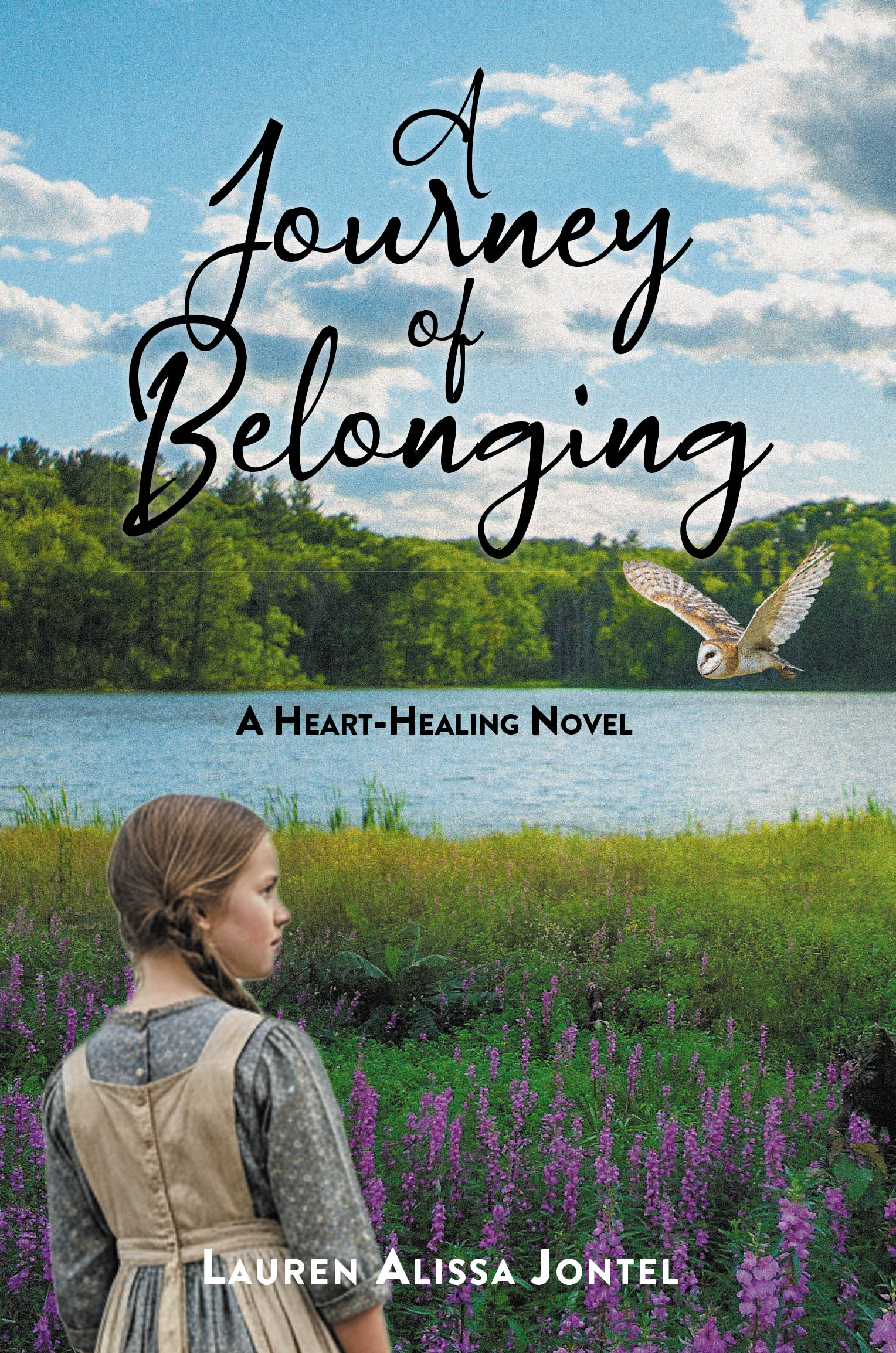 Lauren Alissa Jontel’s New Book, "A Journey Of Belonging: A Heart-Healing Novel," Follows Two Siblings Who Must Set Out to Find Distant Family After Losing Everything
