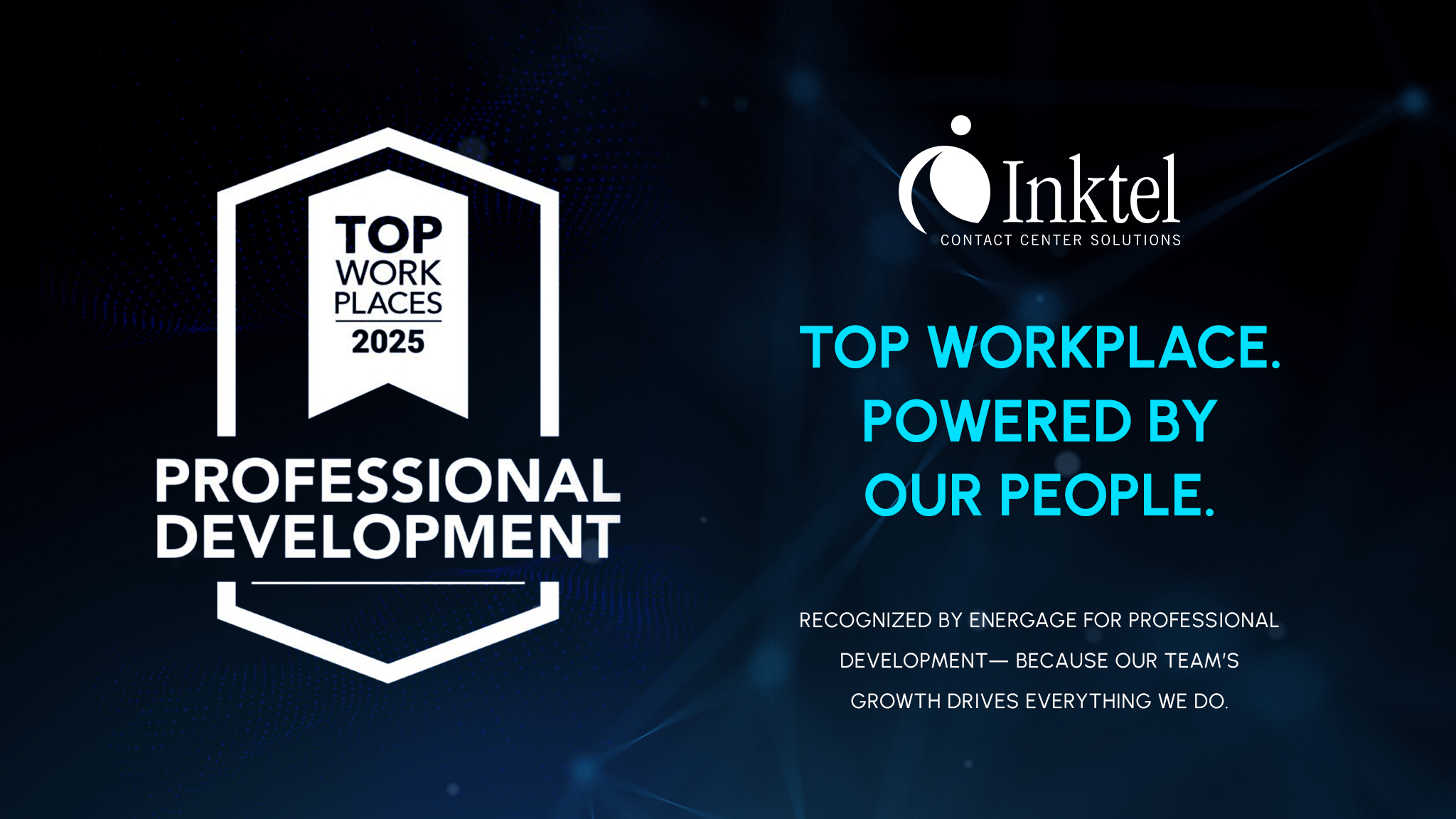 Inktel Contact Center Solutions Honored with National Top Workplaces for Professional Development Award