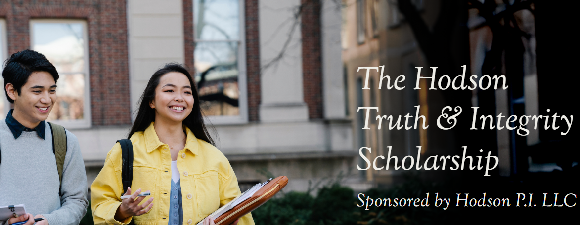 Hodson P.I. LLC Launches National “Truth & Integrity Scholarship” to Support Future Legal, Claims, and Investigative Professionals