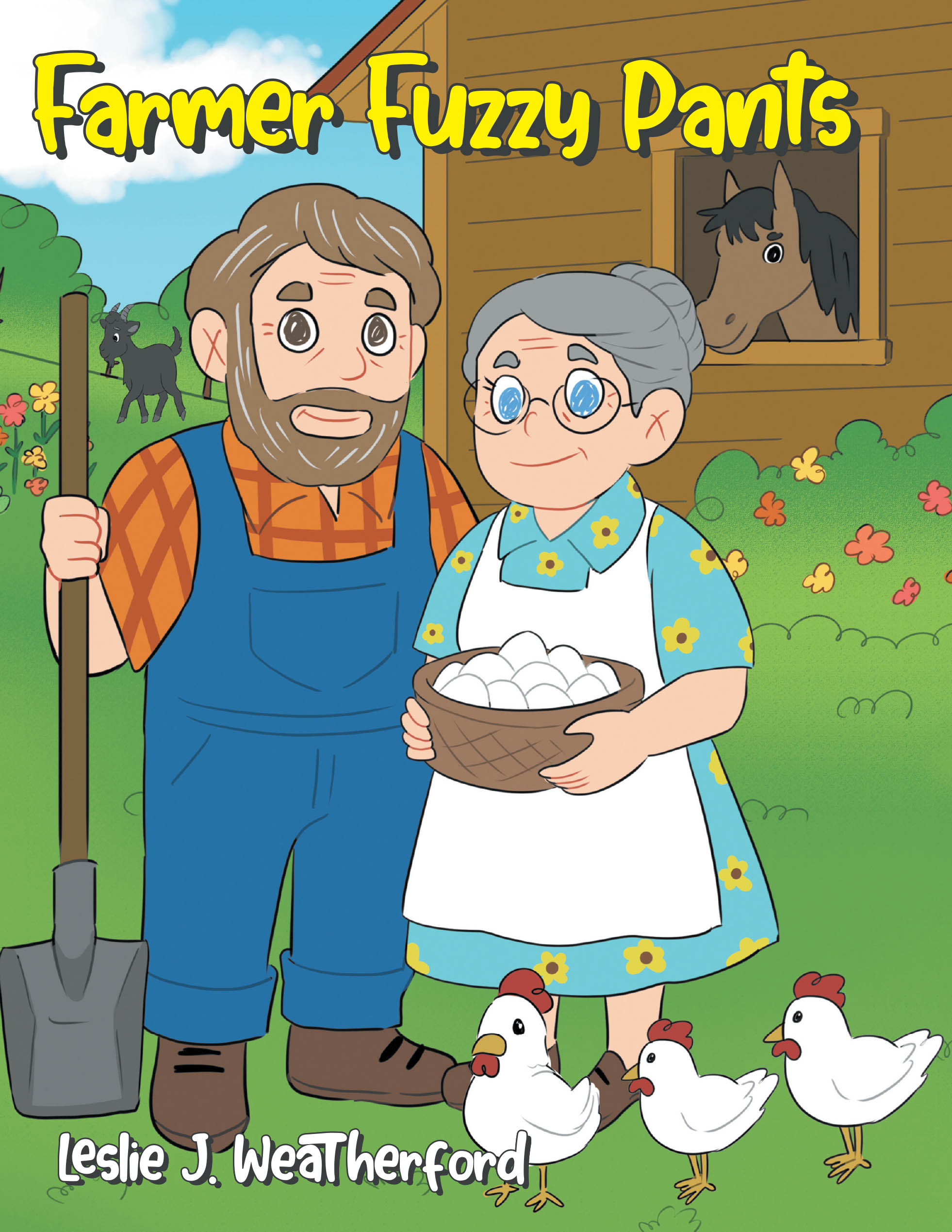 Recent Release, "Farmer Fuzzy Pants," from Page Publishing Author Leslie J. Weatherford, Captures the Authentic Rhythm of Rural Life and Agricultural Dedication