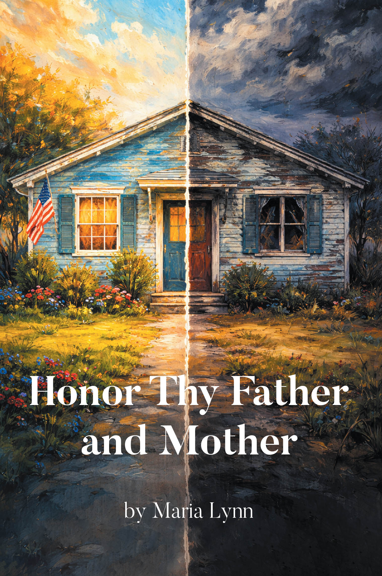 Recent Release, "Honor Thy Father and Mother," from Page Publishing Author Maria Lynn, is a Profound Memoir Transforming Personal Anguish Into Hope for Readers