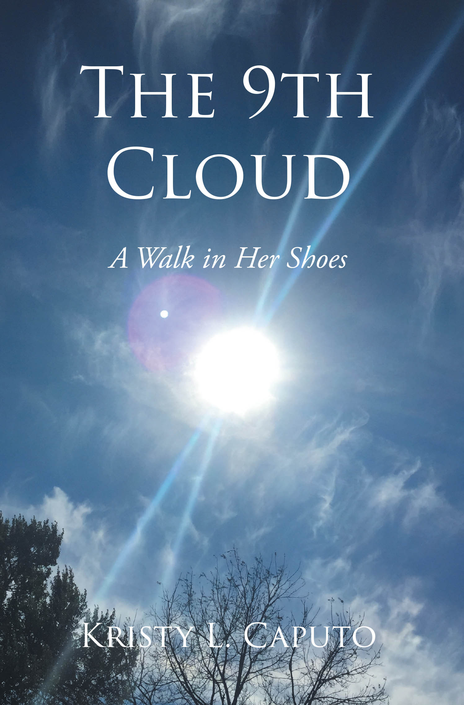 Recent Release, "The 9th Cloud," from Page Publishing Author Kristy L. Caputo, Follows a Young Woman's Extraordinary Journey from Despair to Unexpected Transformation