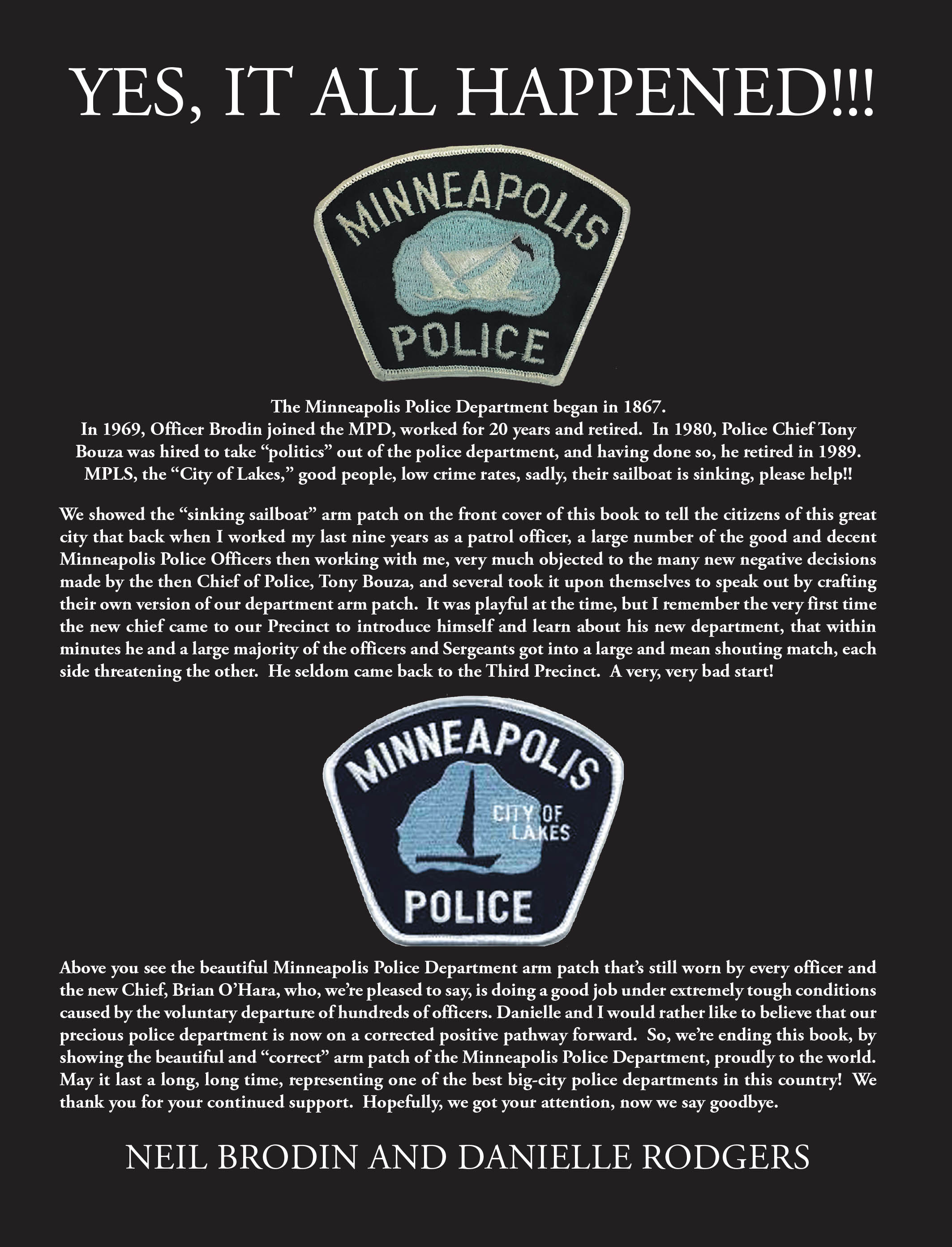 Recent Release, "YES, IT ALL HAPPENED!!!" from Page Publishing Author Neil Brodin and Danielle Rodgers, Recounts Authentic Police Calls from Street and Jail