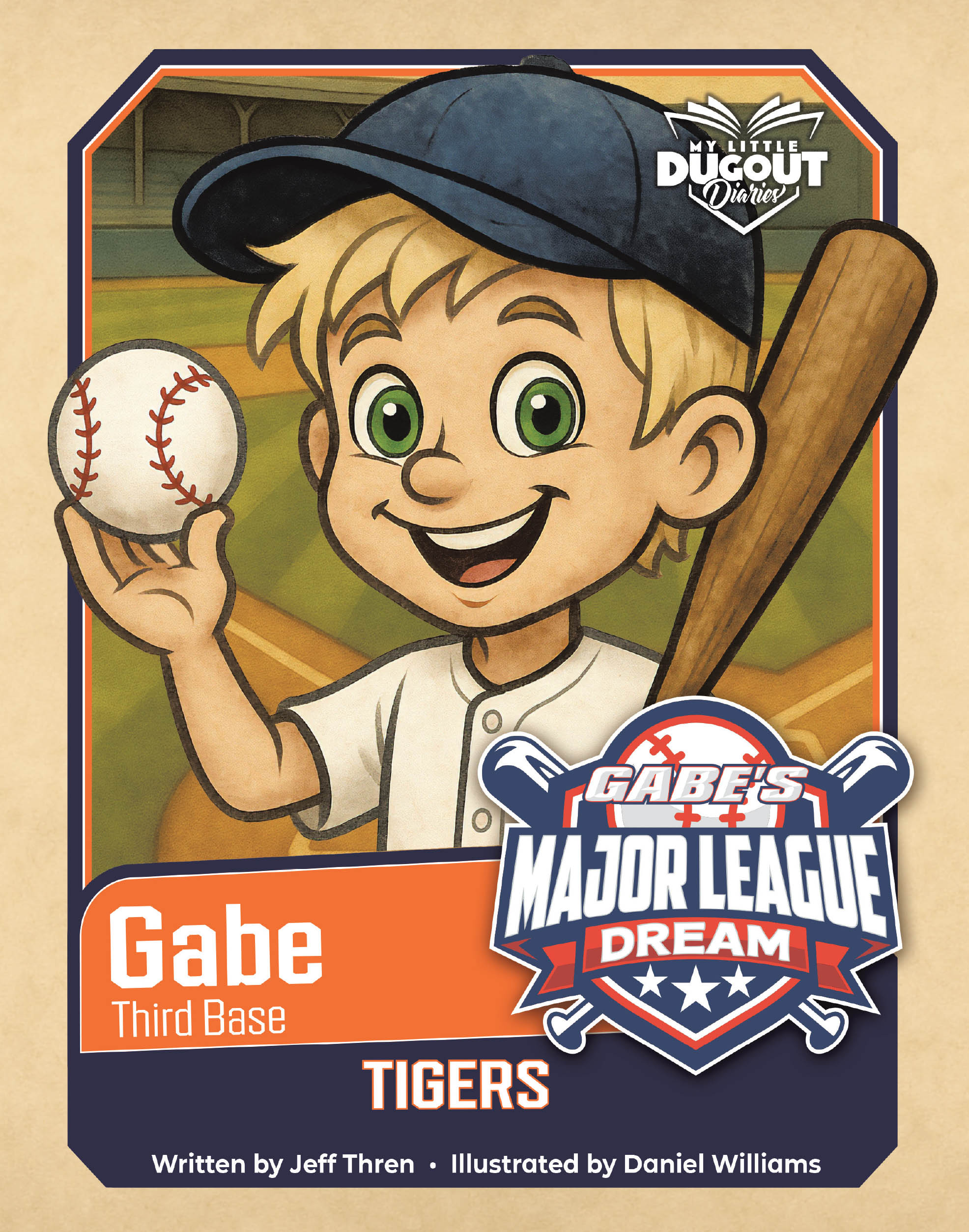 Jeff Thren’s Newly Released "My Little Dugout Diaries: Gabe’s Major League Dream" is a Heartwarming Story That Celebrates Big Dreams and a Love for Baseball